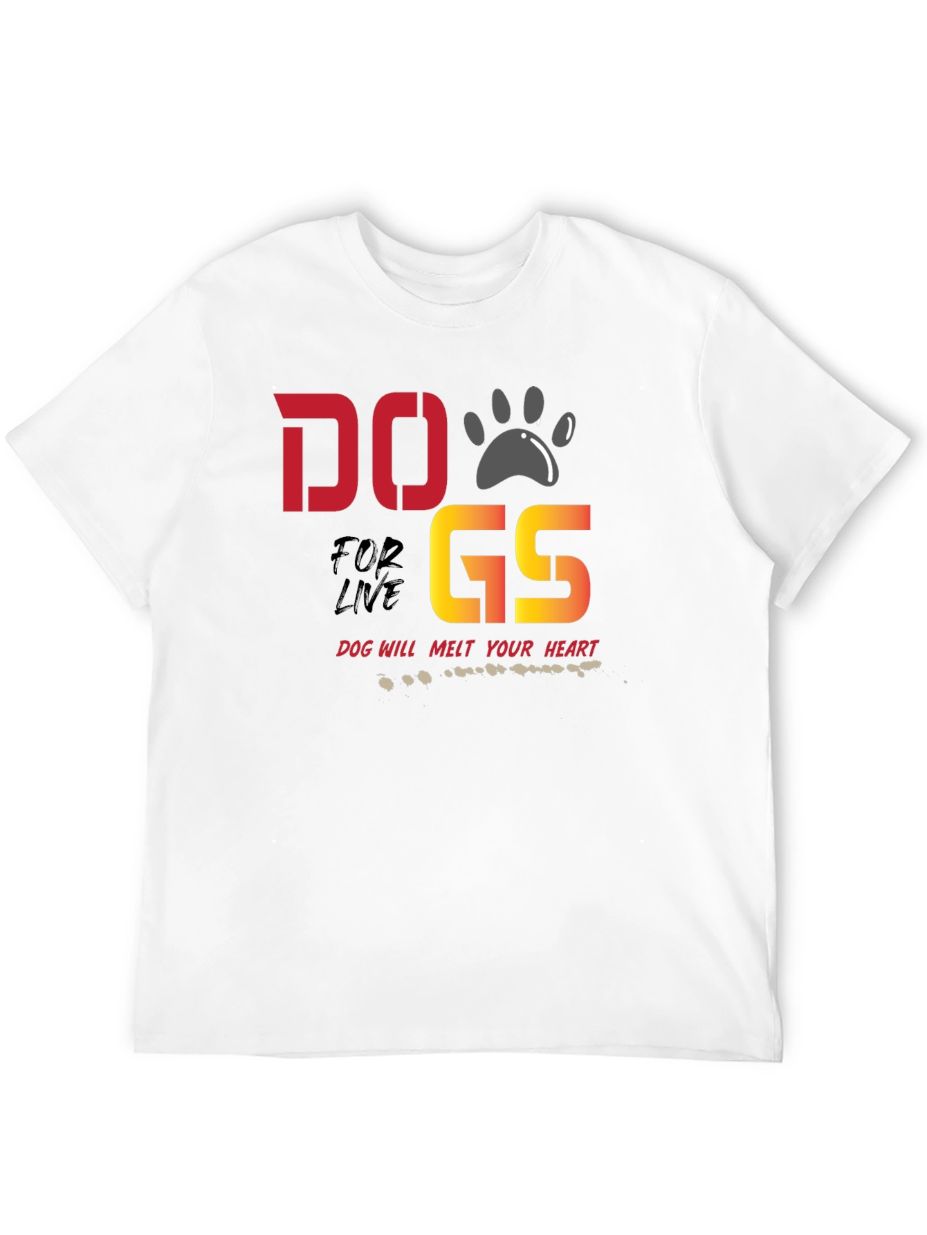 Dogs for Life T-Shirt - Dog Paw Design