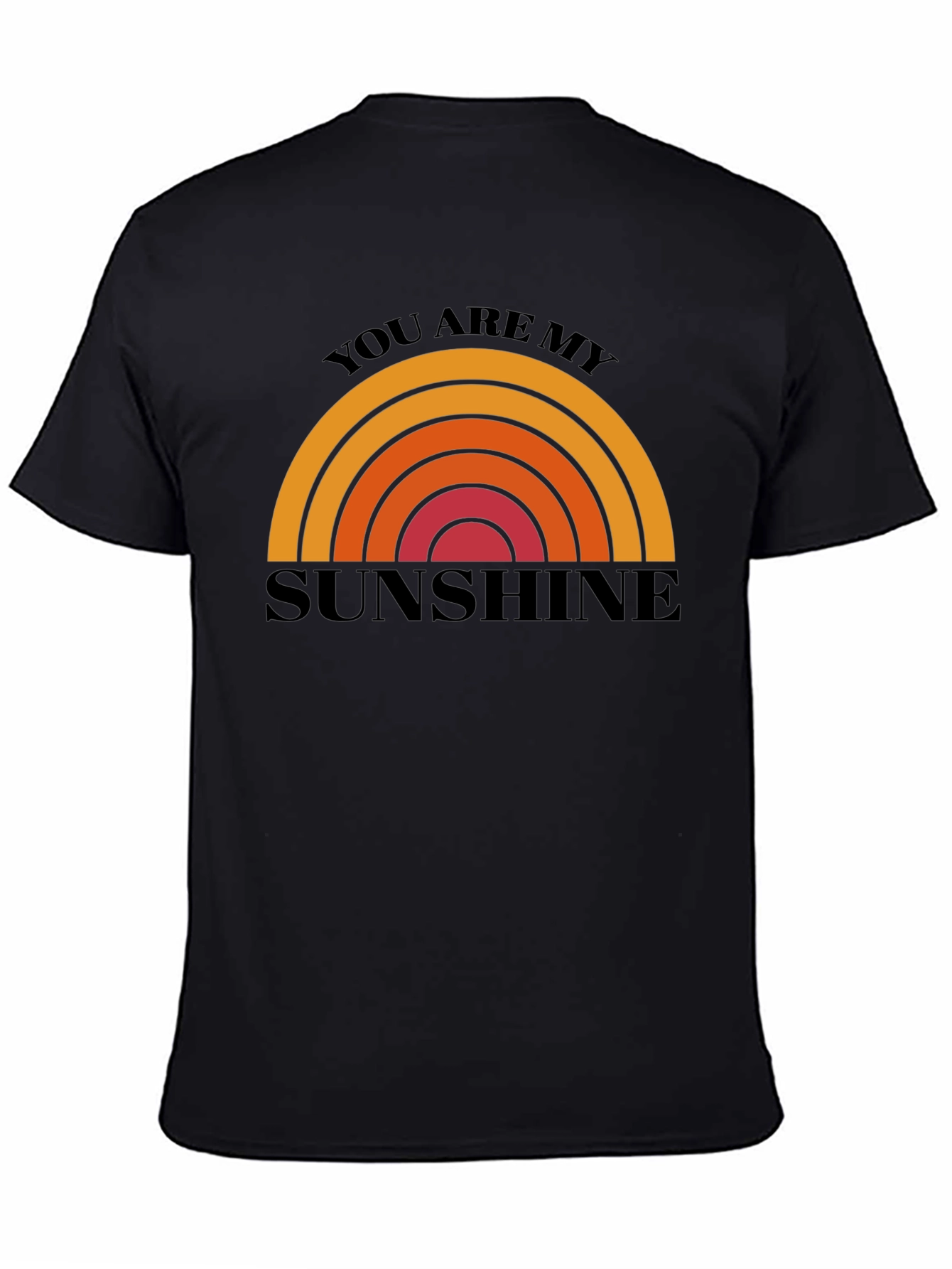 You Are My Sunshine Graphic Tee - Comfort Fit