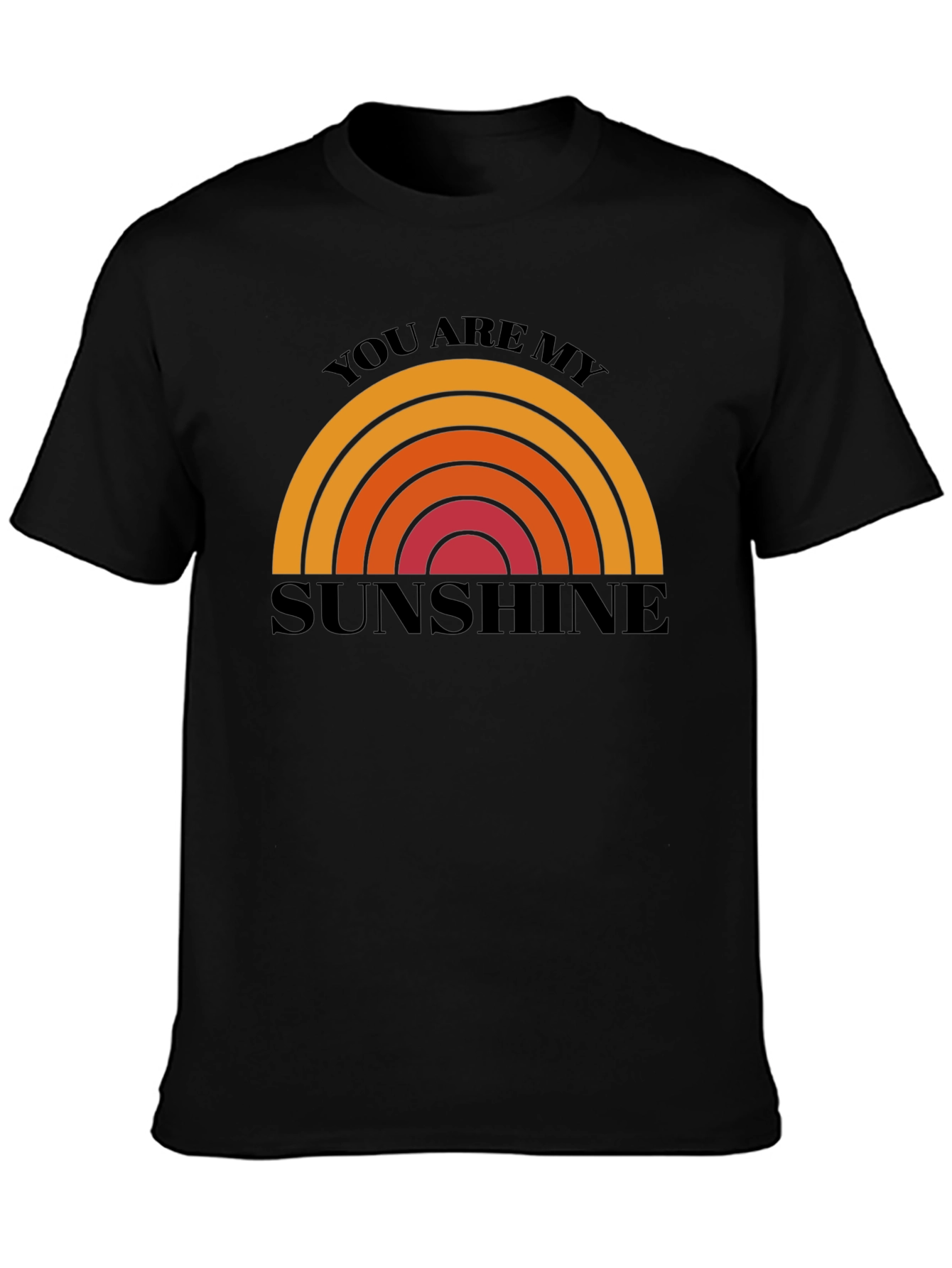 You Are My Sunshine Graphic Tee - Comfort Fit