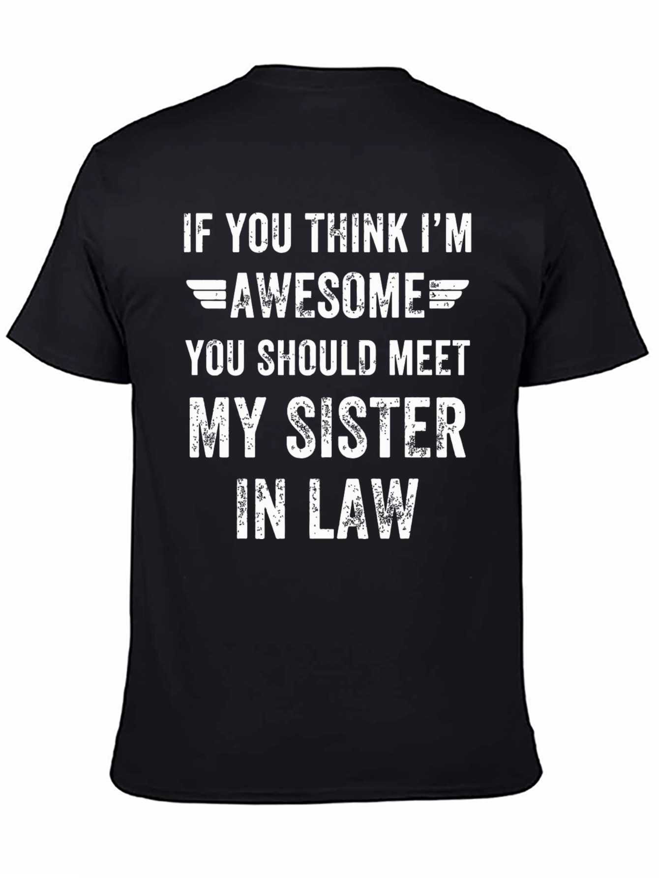 Awesome Sister-In-Law Mens T-Shirt Funny Gift