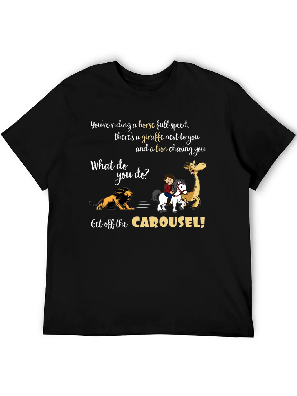 Carousel Horse Giraffe Lion T-Shirt
