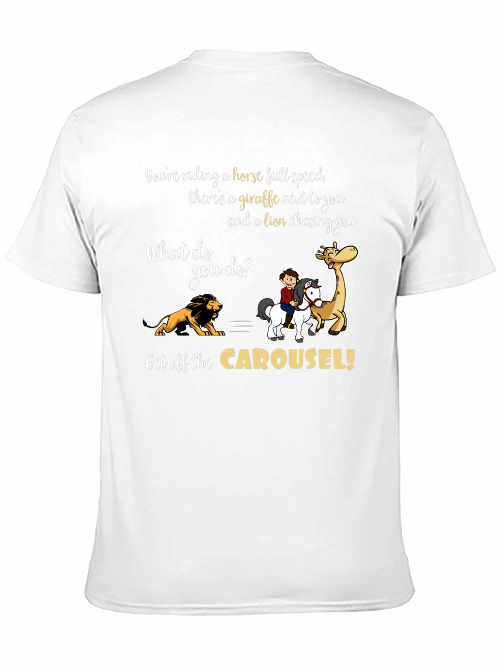 Carousel Horse Giraffe Lion T-Shirt
