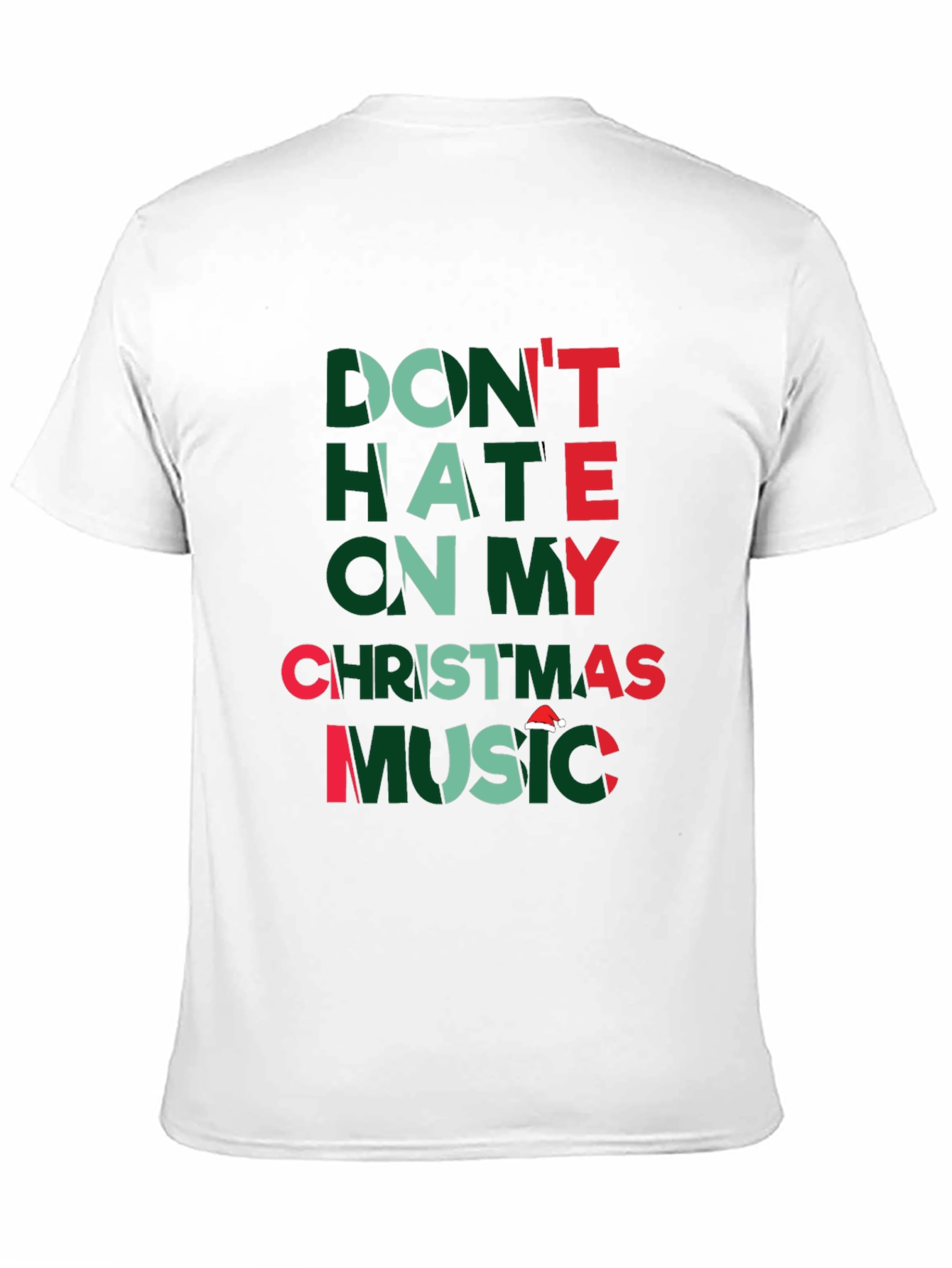 Dont Hate Christmas Music Graphic T-Shirt