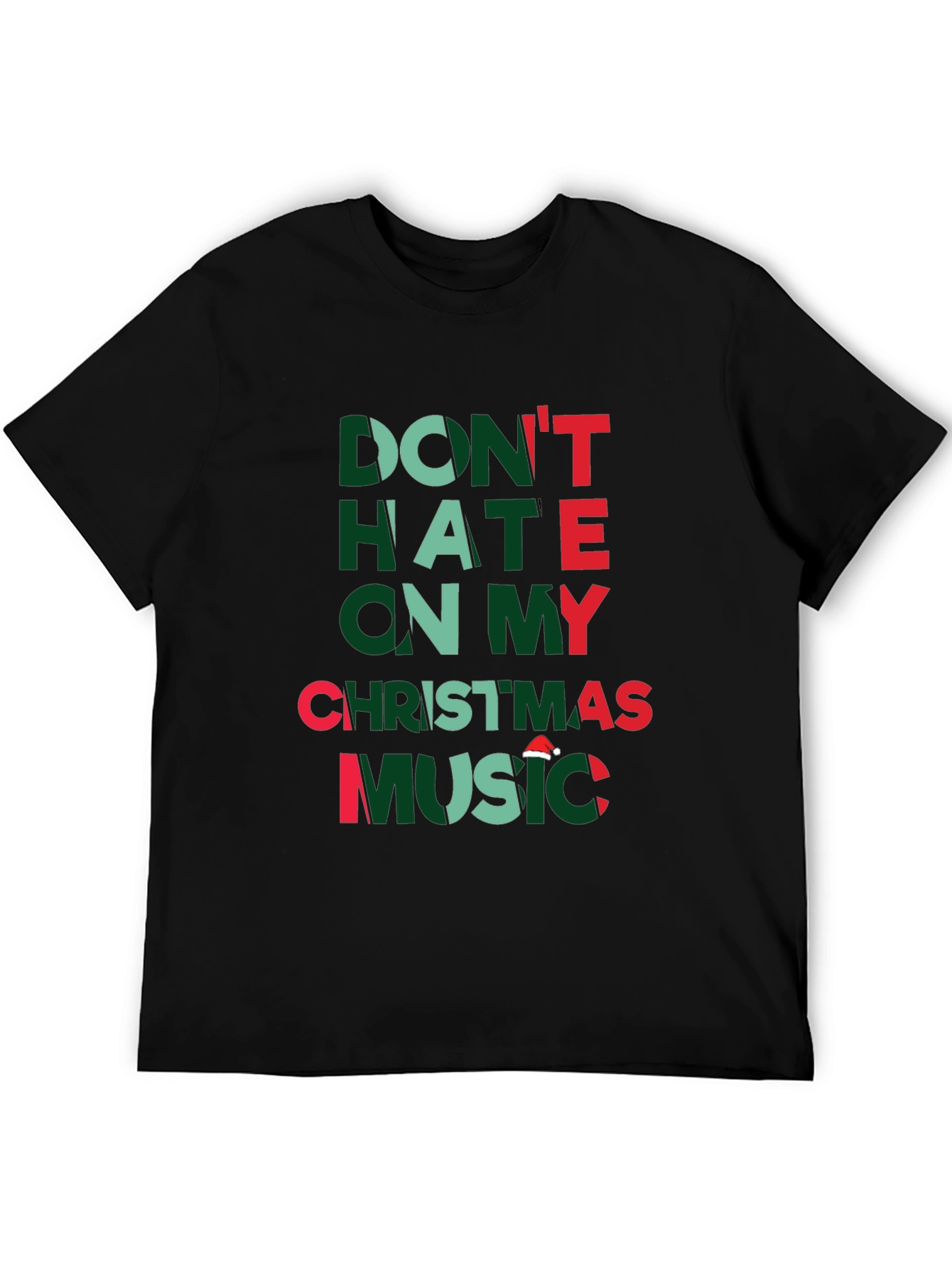 Dont Hate Christmas Music Graphic T-Shirt