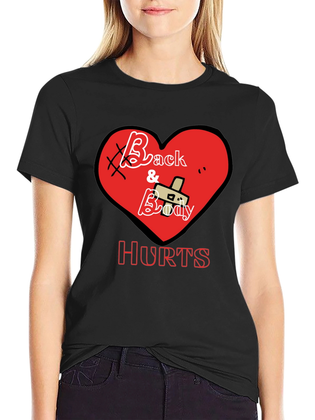 Back and Body Hurts Graphic T-Shirt