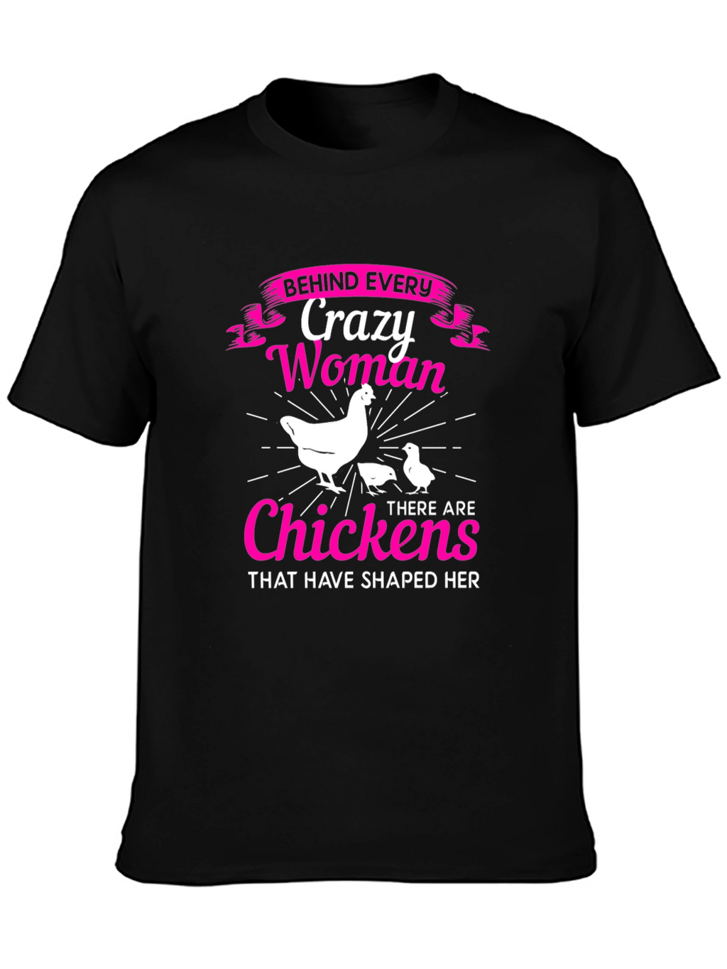 Crazy Woman & Chickens Graphic T-Shirt