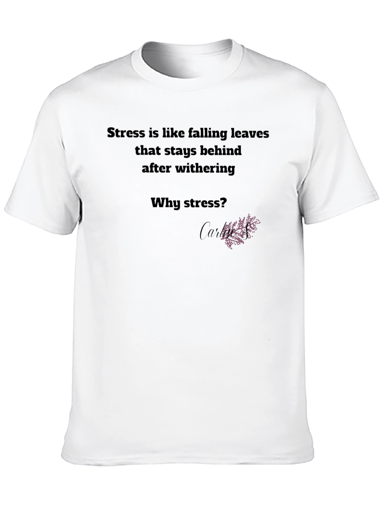 Stress Leaves Graphic Tee - Relaxed Fit T-Shirt