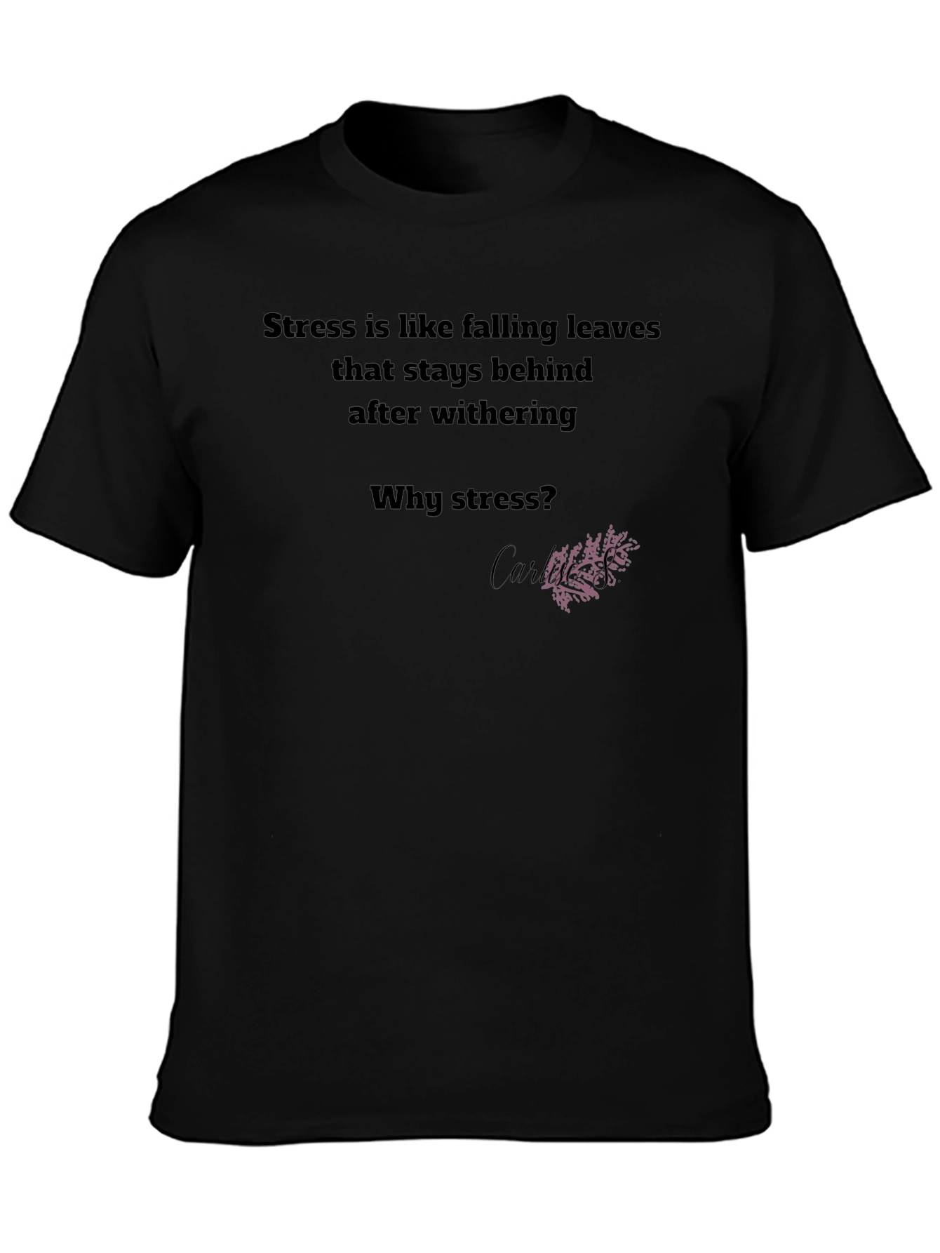 Stress Leaves Graphic Tee - Relaxed Fit T-Shirt
