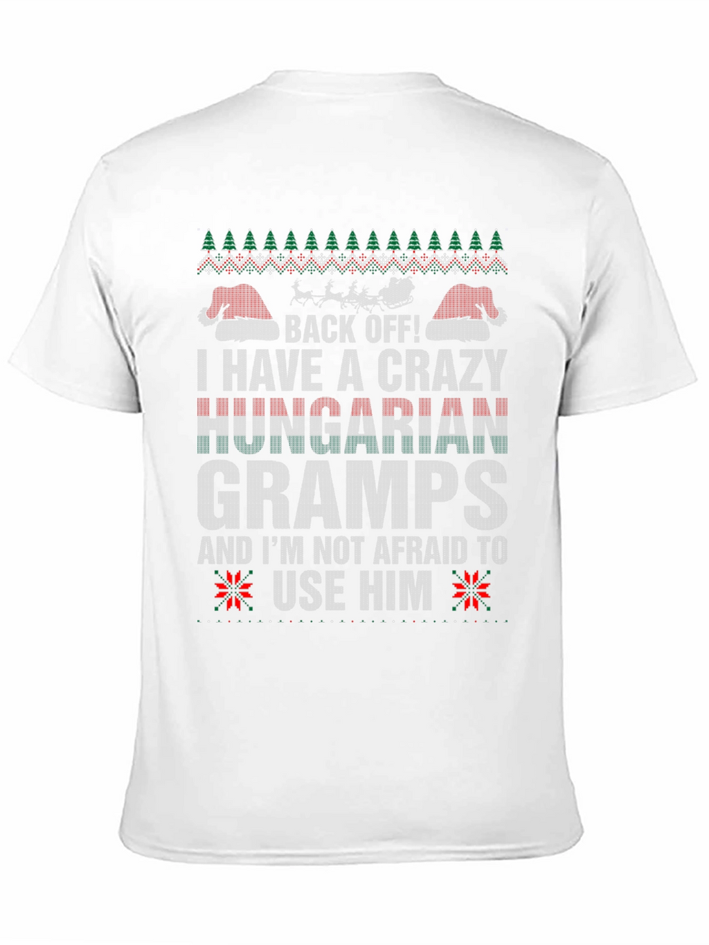 Crazy Hungarian Gramps Christmas T-Shirt