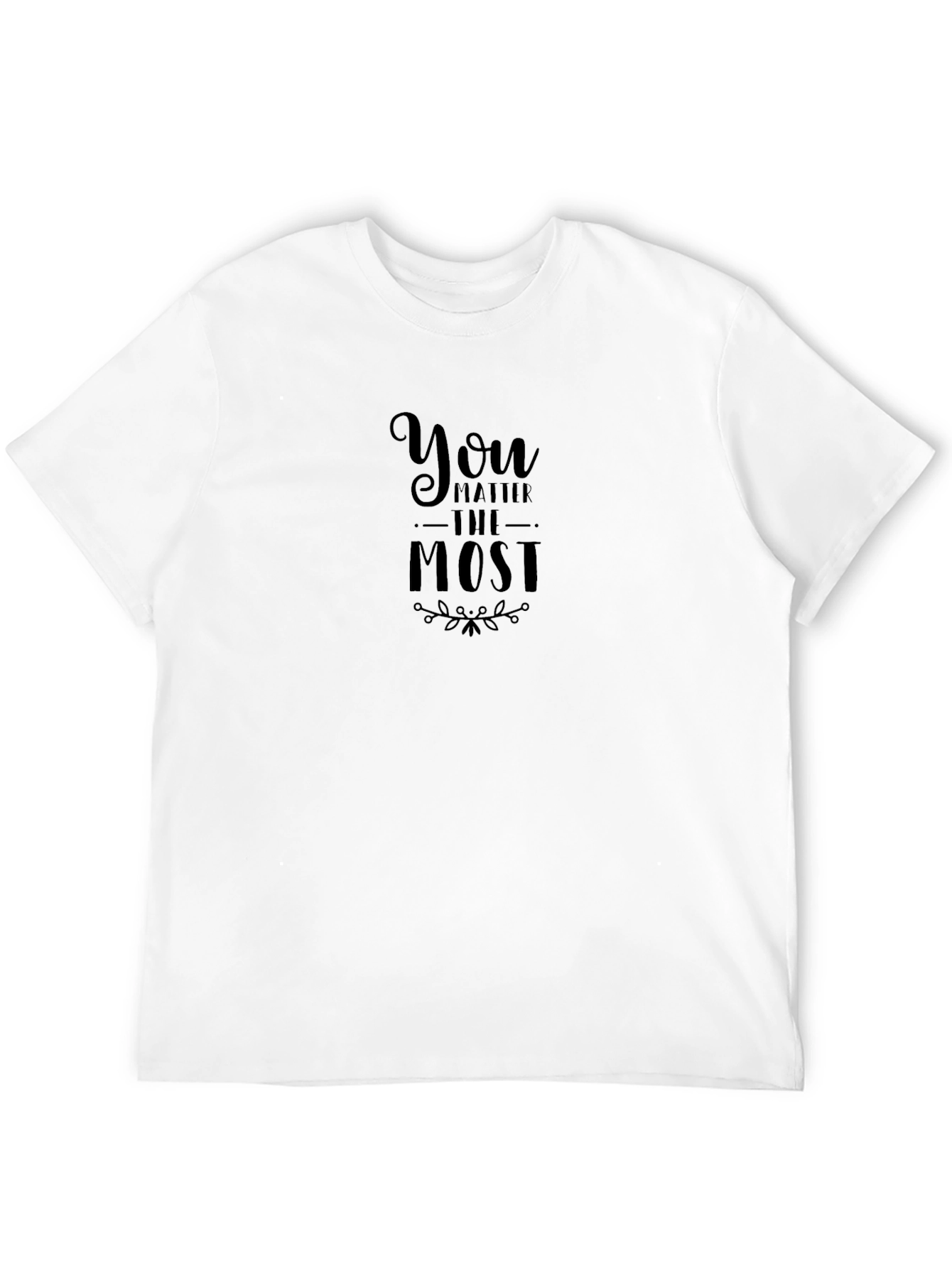 You Matter Most Black Graphic Tee