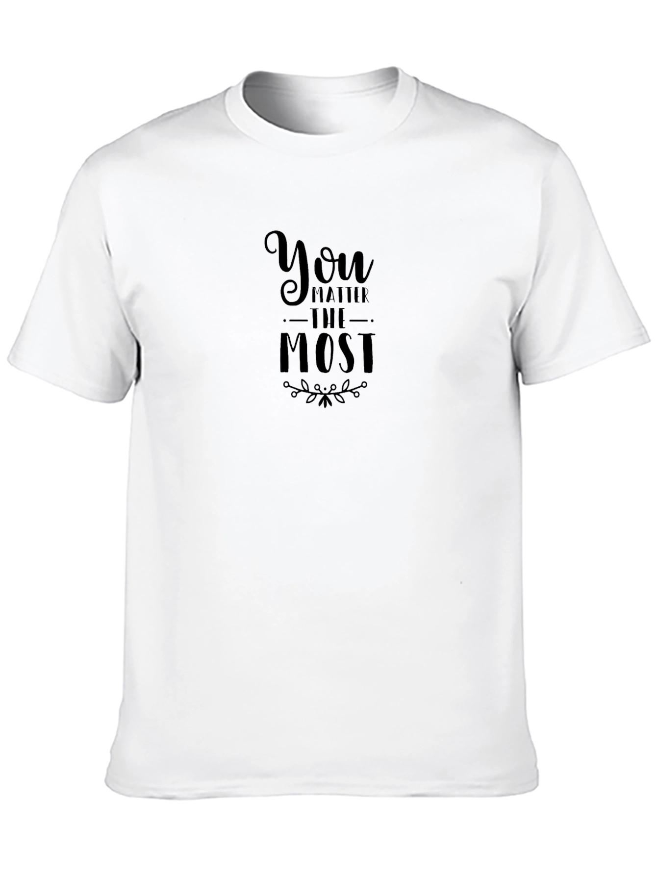 You Matter Most Black Graphic Tee