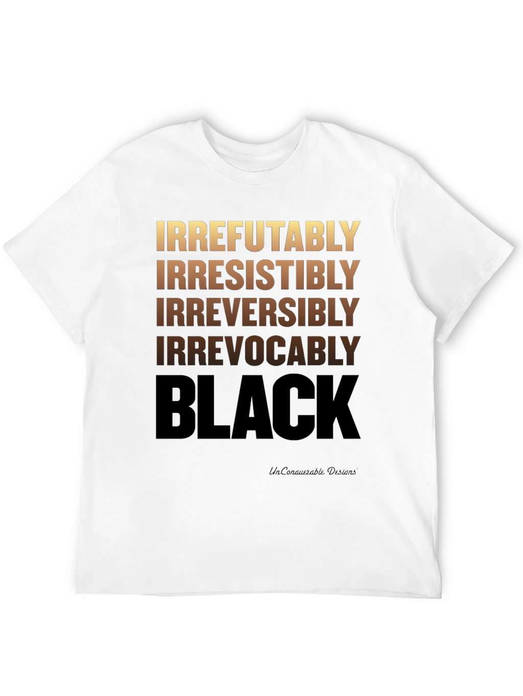Irrefutably Black Graphic T-Shirt
