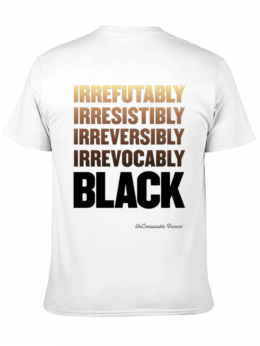 Irrefutably Black Graphic T-Shirt