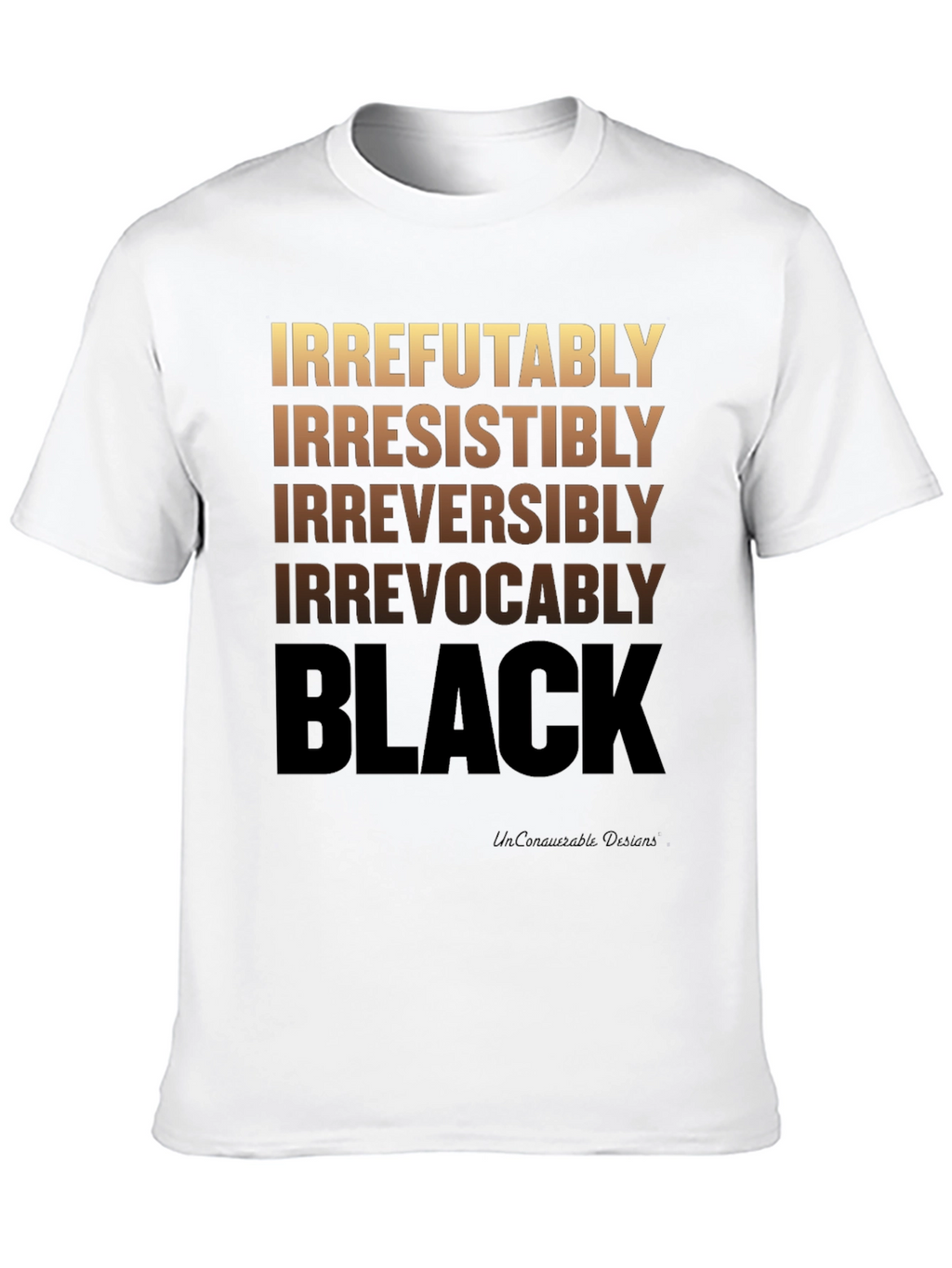Irrefutably Black Graphic T-Shirt