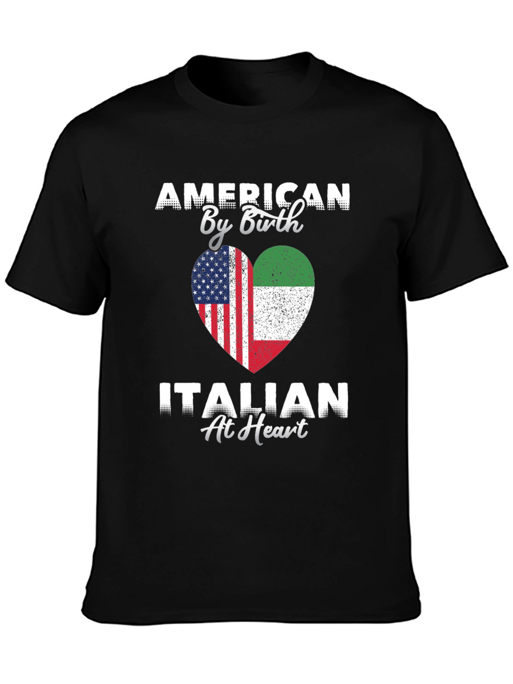 American By Birth Italian At Heart T-Shirt