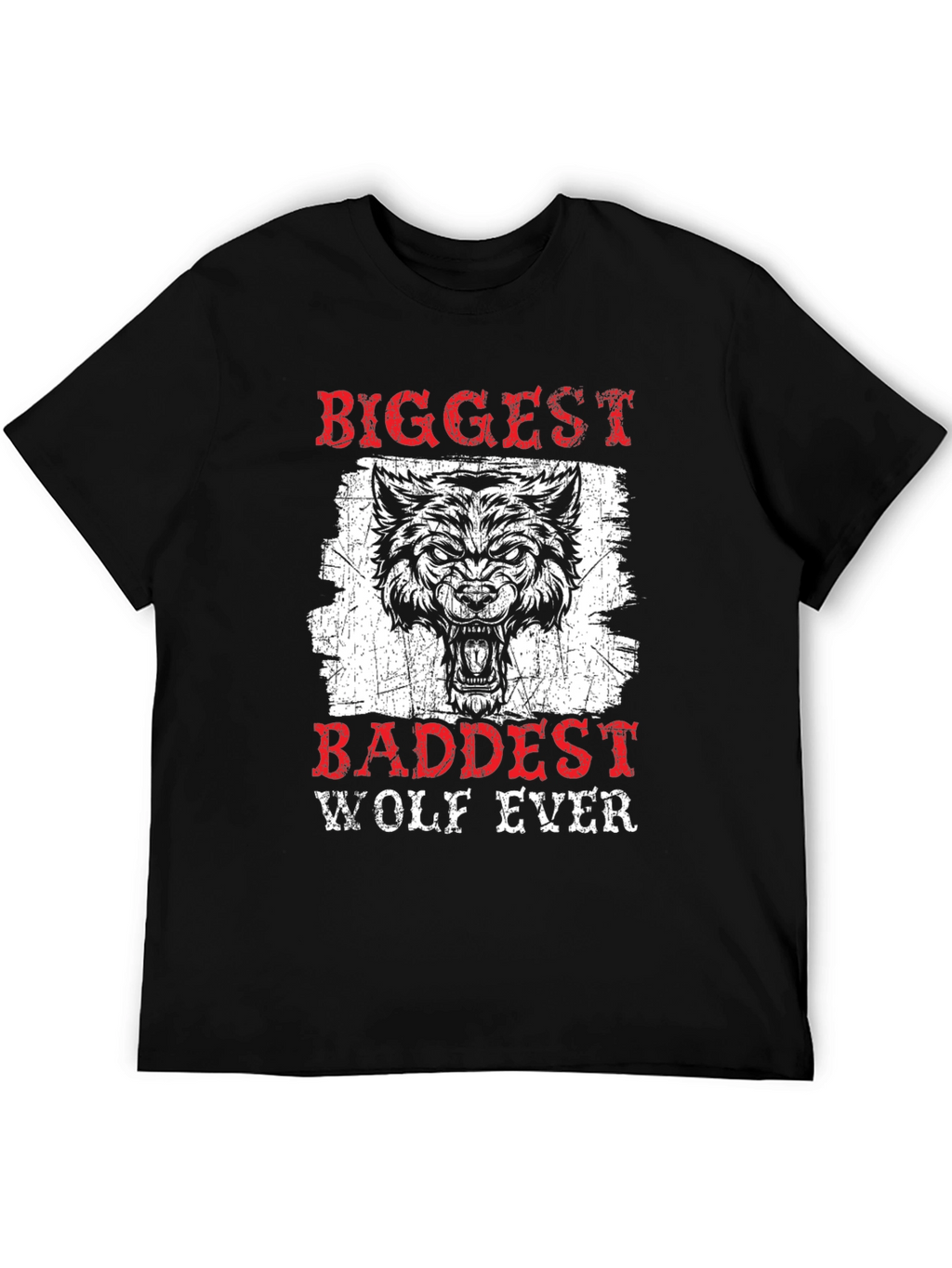 Biggest Baddest Wolf Ever Graphic Tee