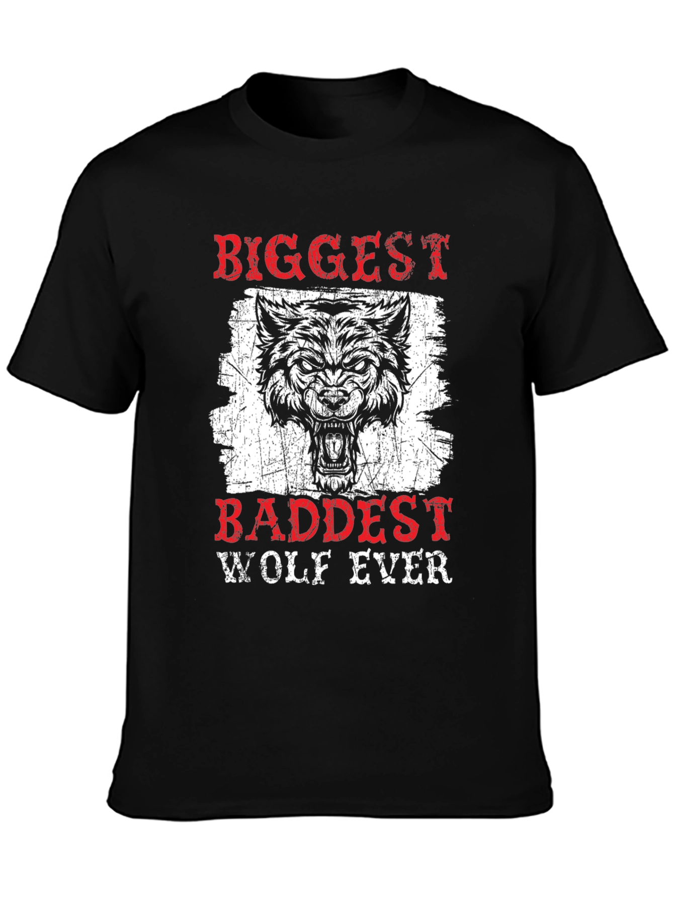 Biggest Baddest Wolf Ever Graphic Tee