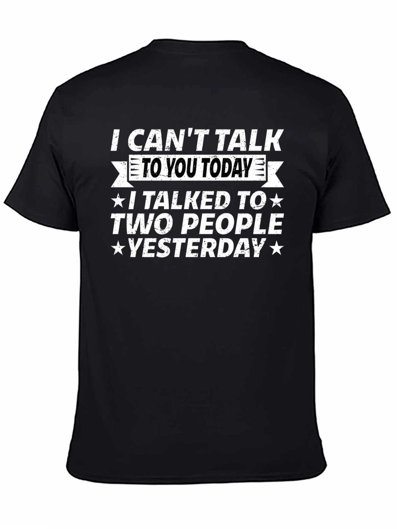 Funny I Cant Talk Today Graphic T-Shirt