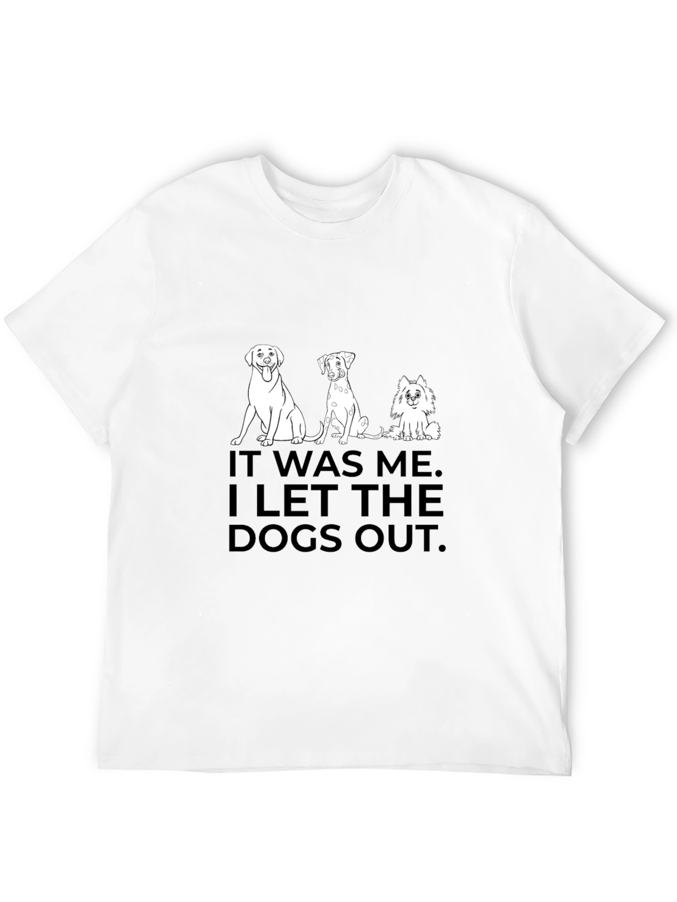 Dog Lover T-Shirt - I Let the Dogs Out
