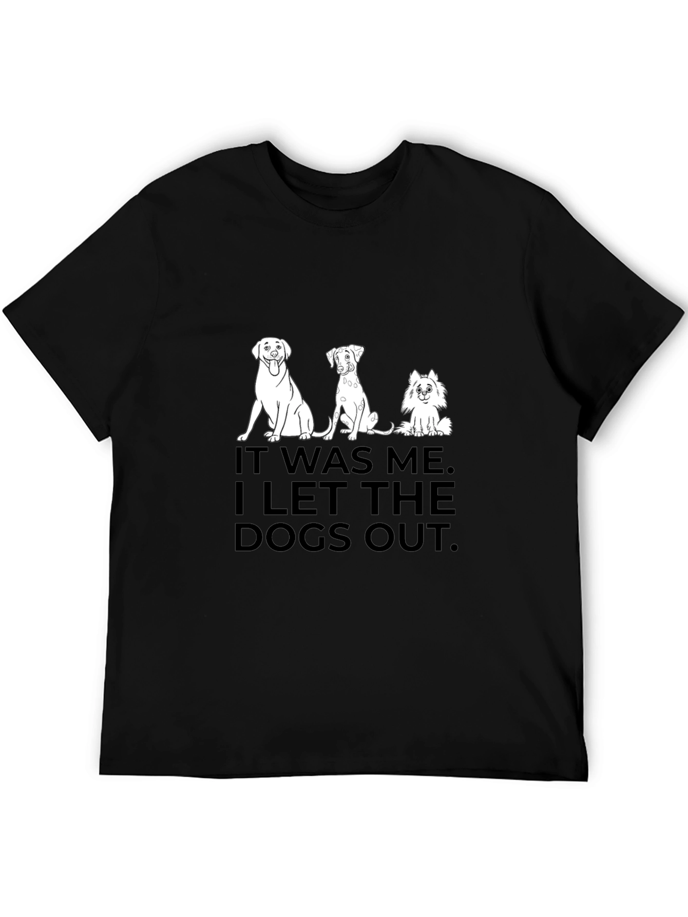 Dog Lover T-Shirt - I Let the Dogs Out