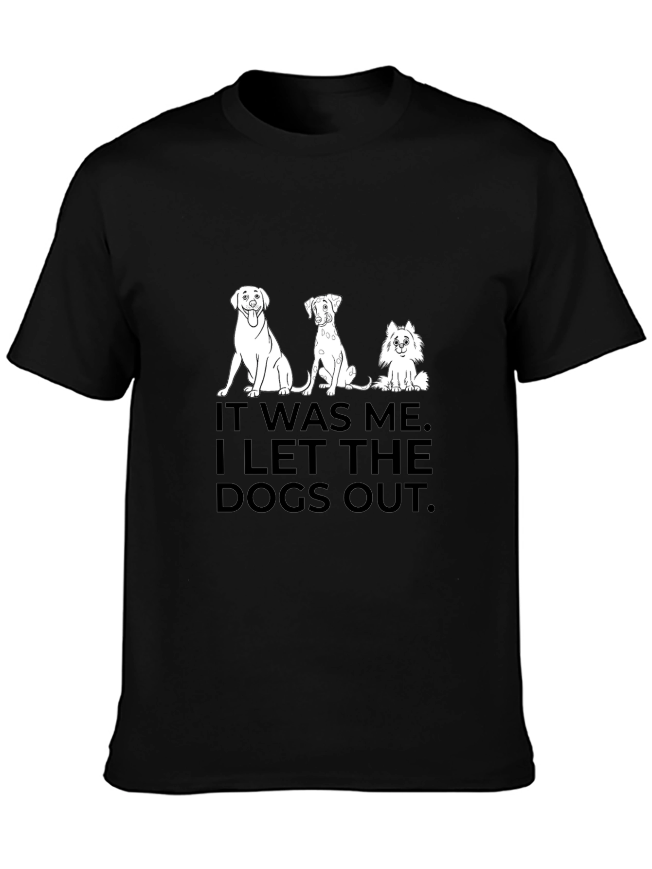 Dog Lover T-Shirt - I Let the Dogs Out