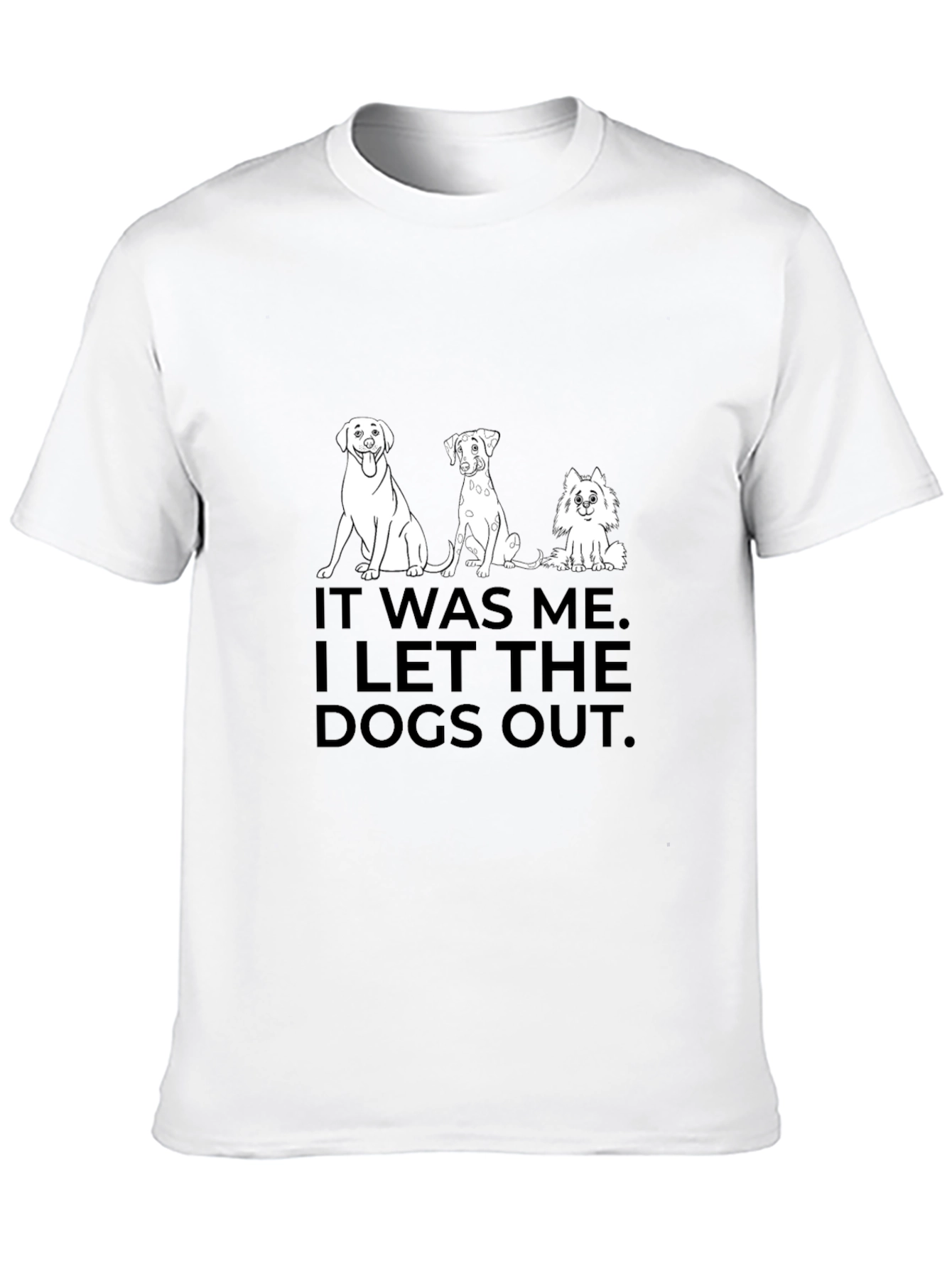Dog Lover T-Shirt - I Let the Dogs Out