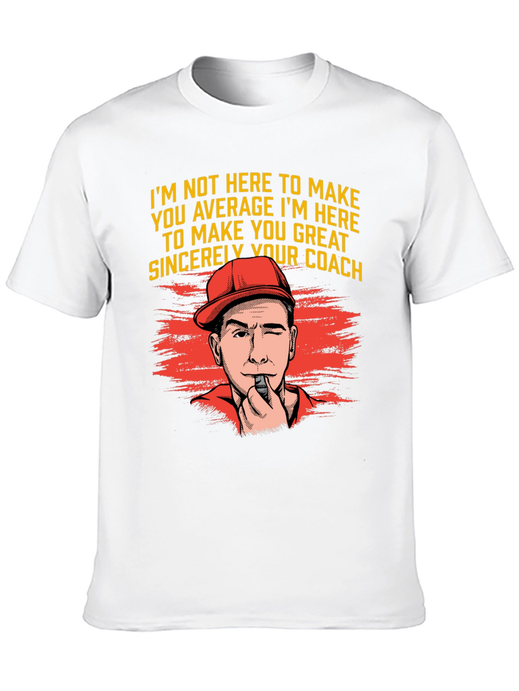 Coach Motivation T-Shirt - Make You Great