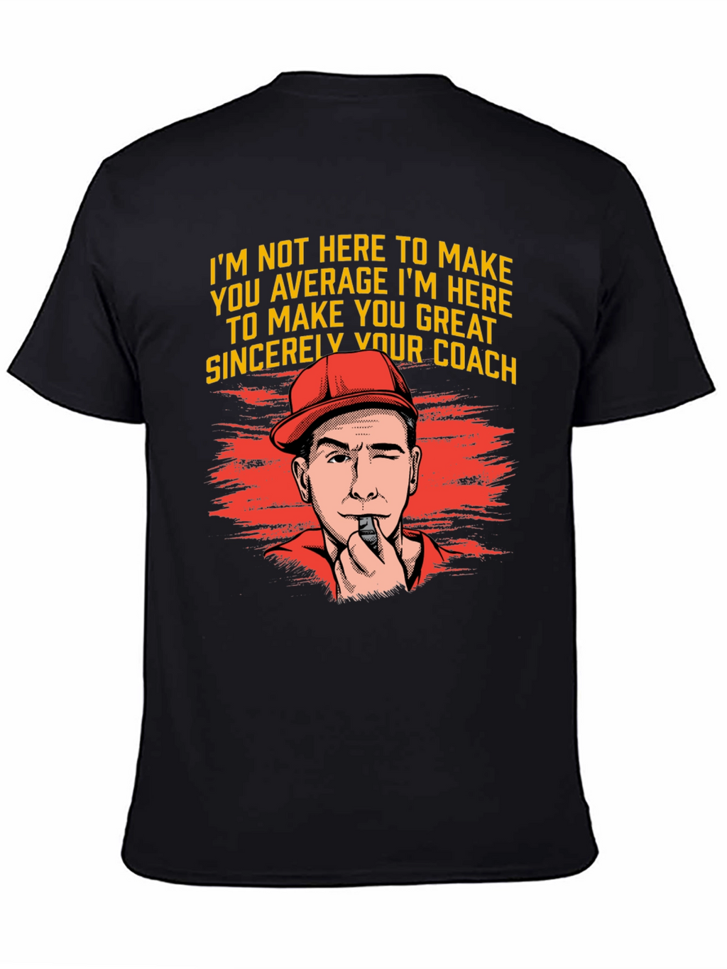 Coach Motivation T-Shirt - Make You Great