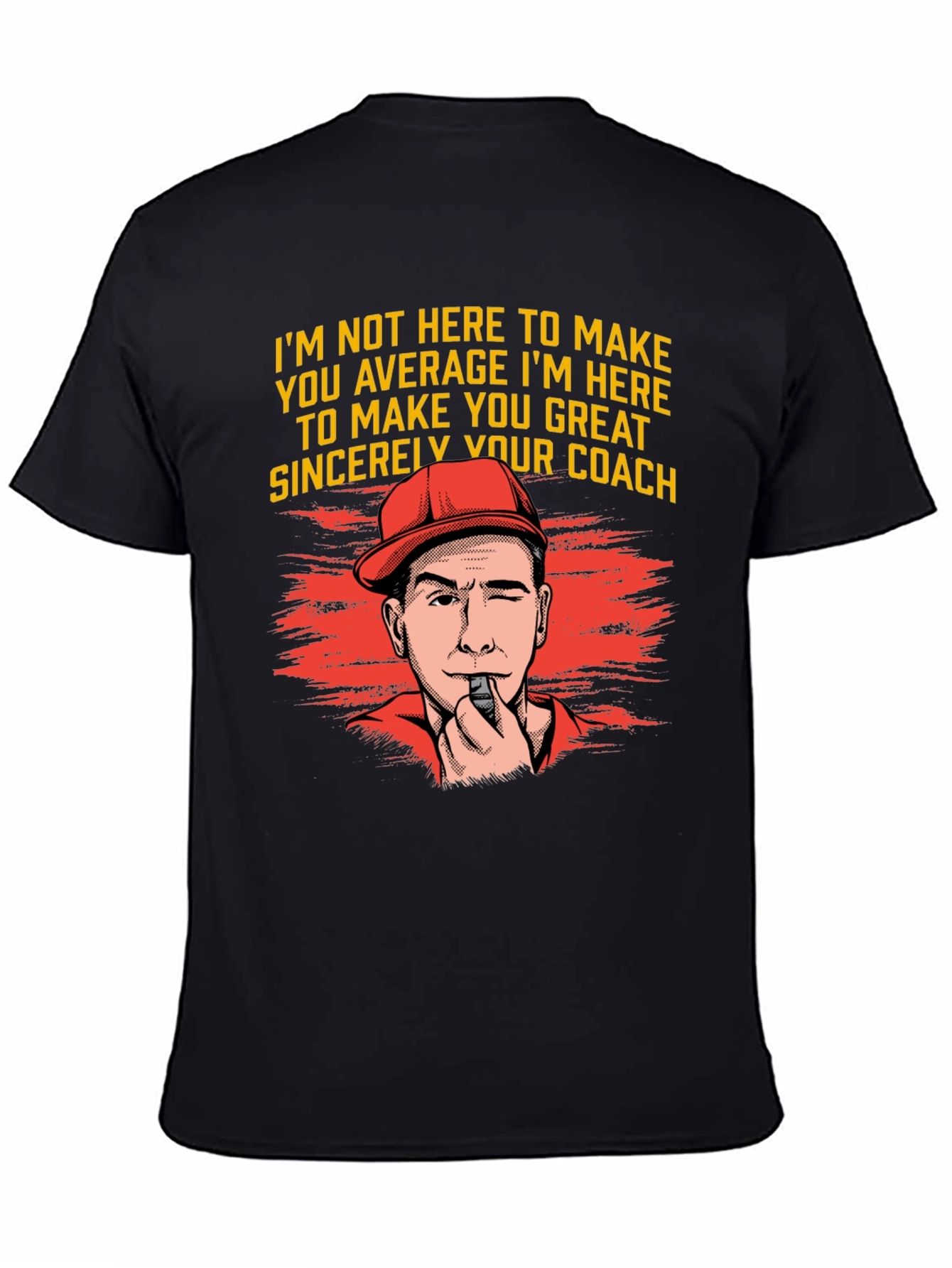 Coach Motivation T-Shirt - Make You Great