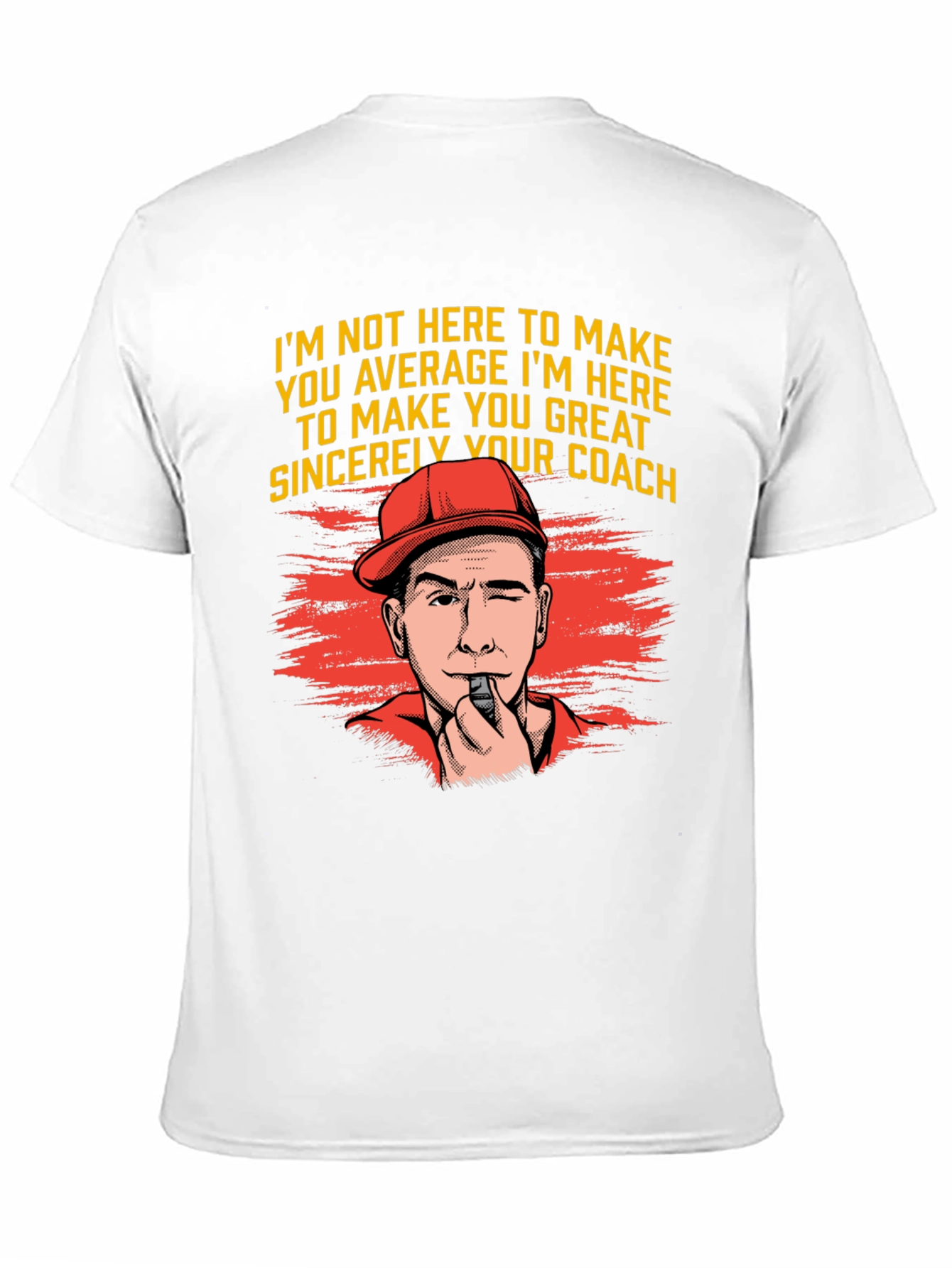 Coach Motivation T-Shirt - Make You Great
