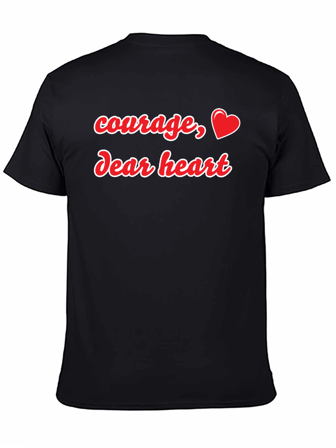 Courage Dear Heart Graphic Tee
