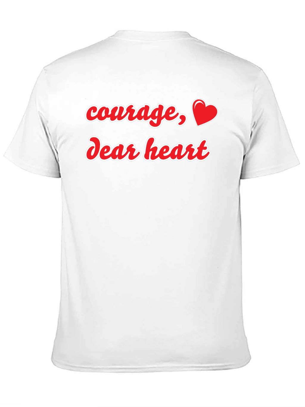 Courage Dear Heart Graphic Tee