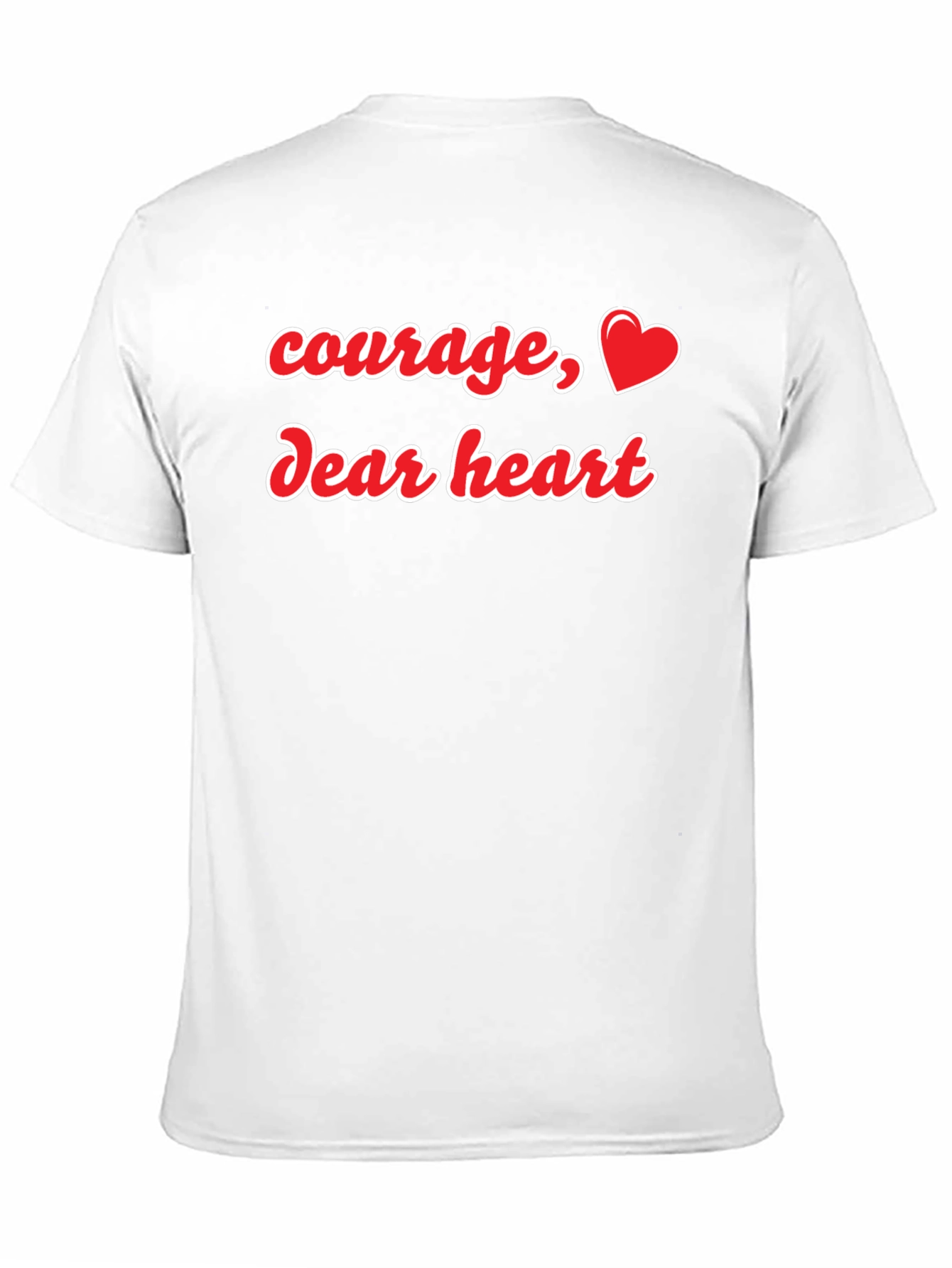 Courage Dear Heart Graphic Tee