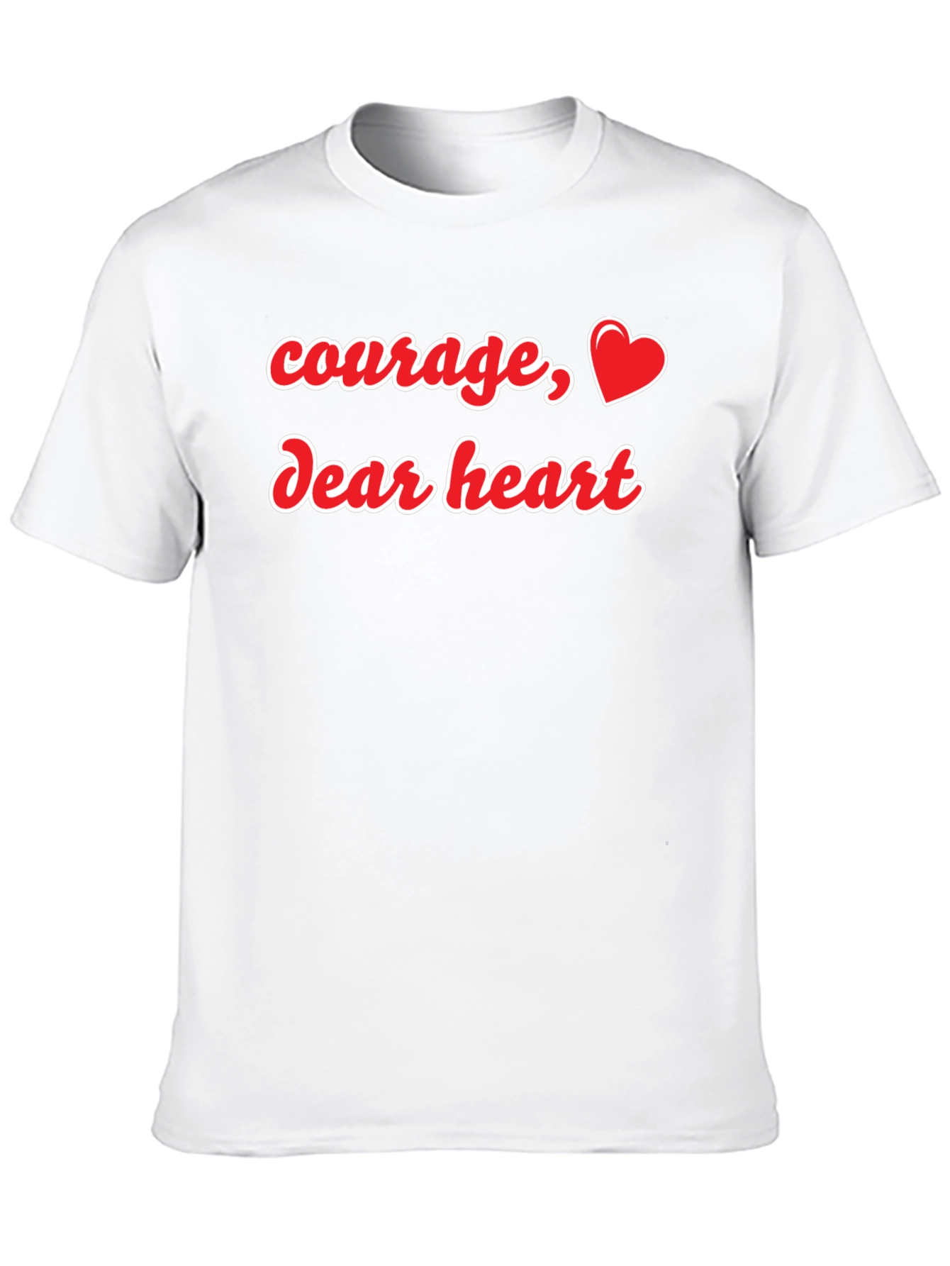 Courage Dear Heart Graphic Tee