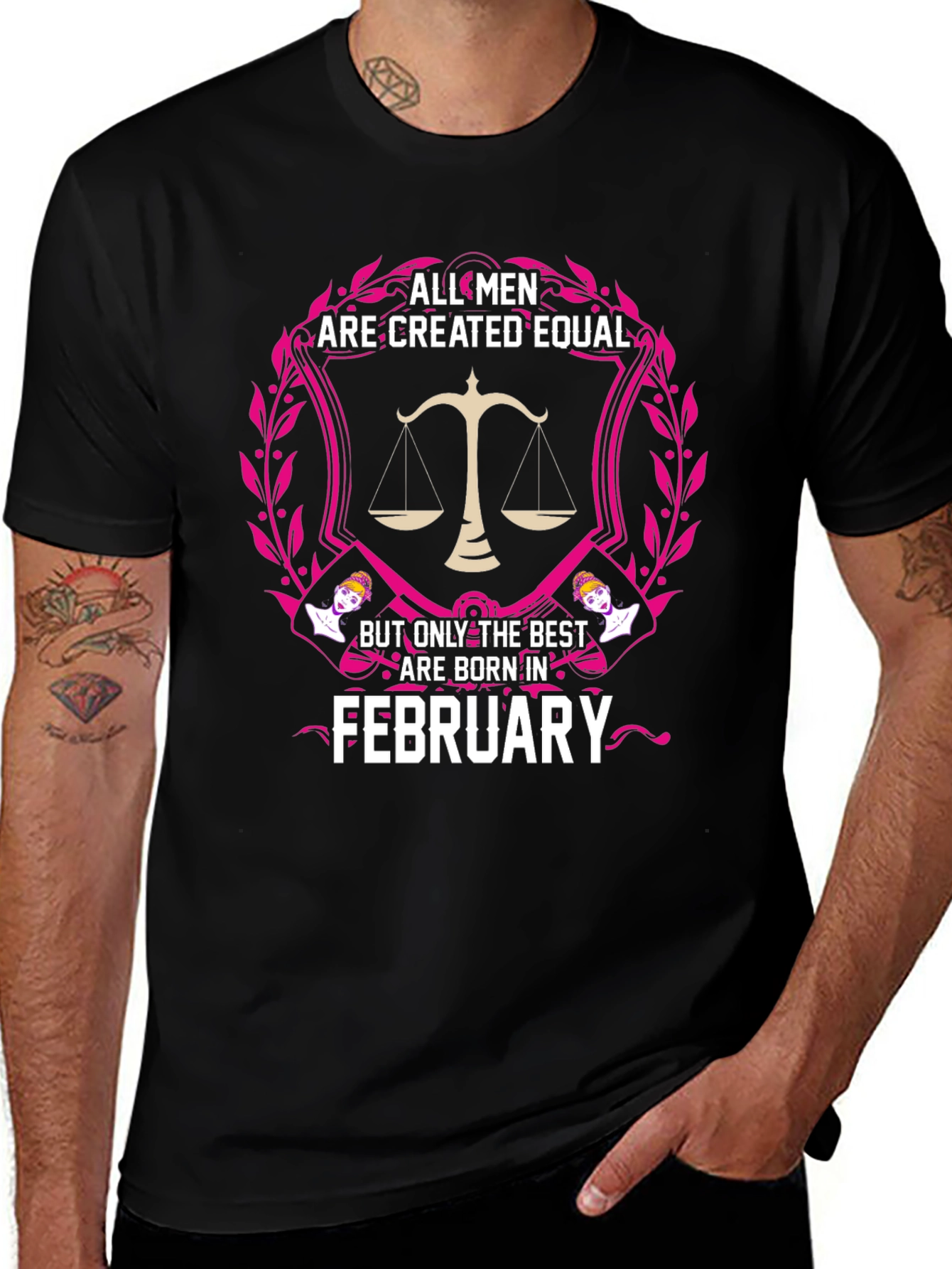 All Men Created Equal February Birthday T-Shirt