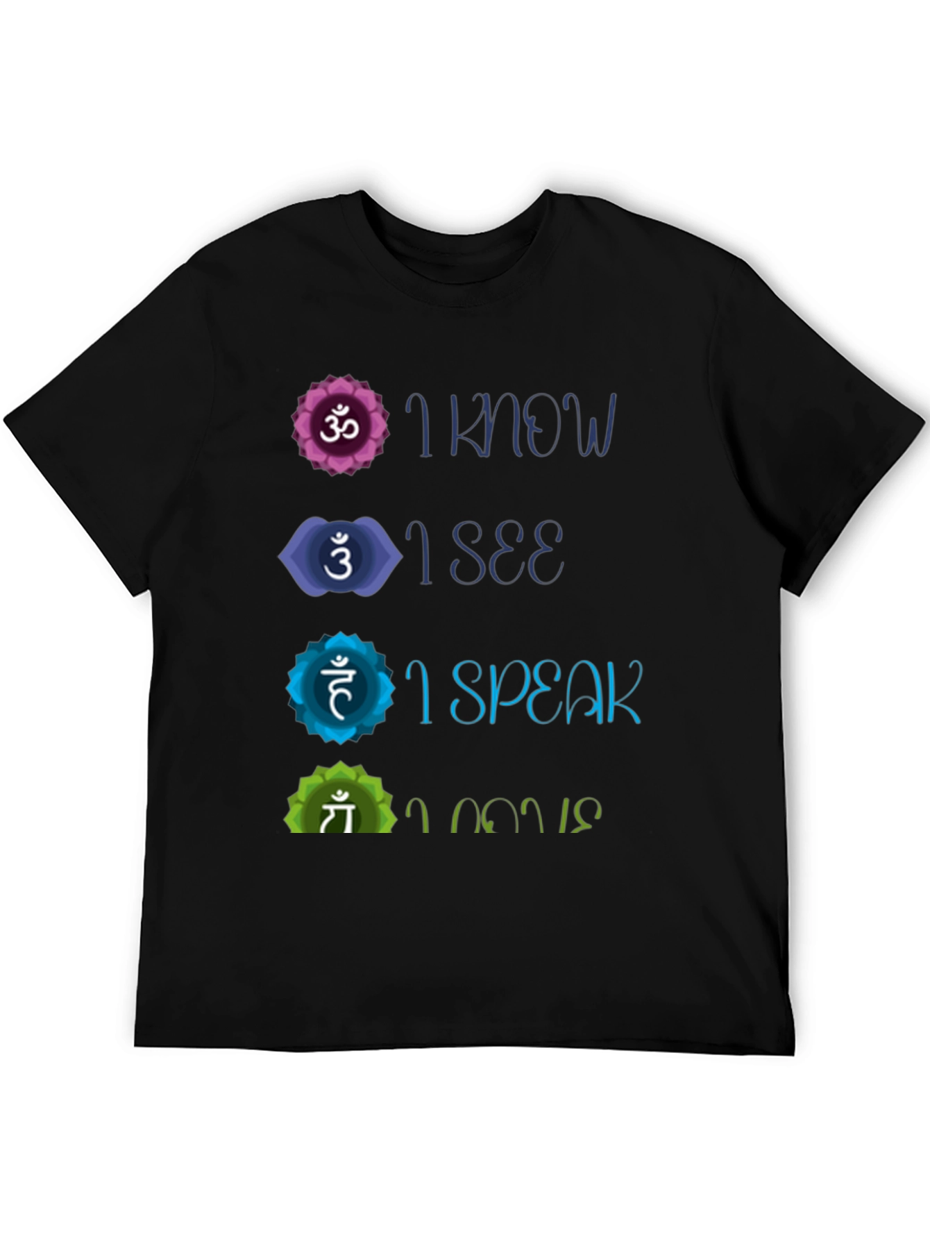 Chakra Affirmation T-Shirt - Know See Speak Believe