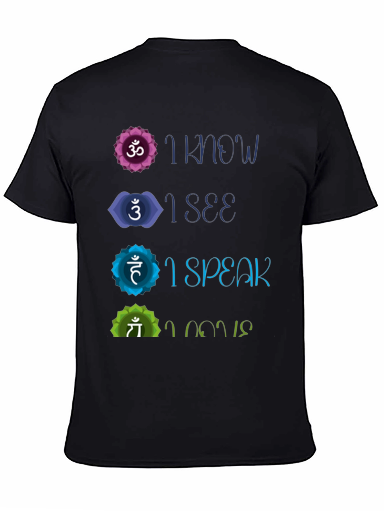 Chakra Affirmation T-Shirt - Know See Speak Believe