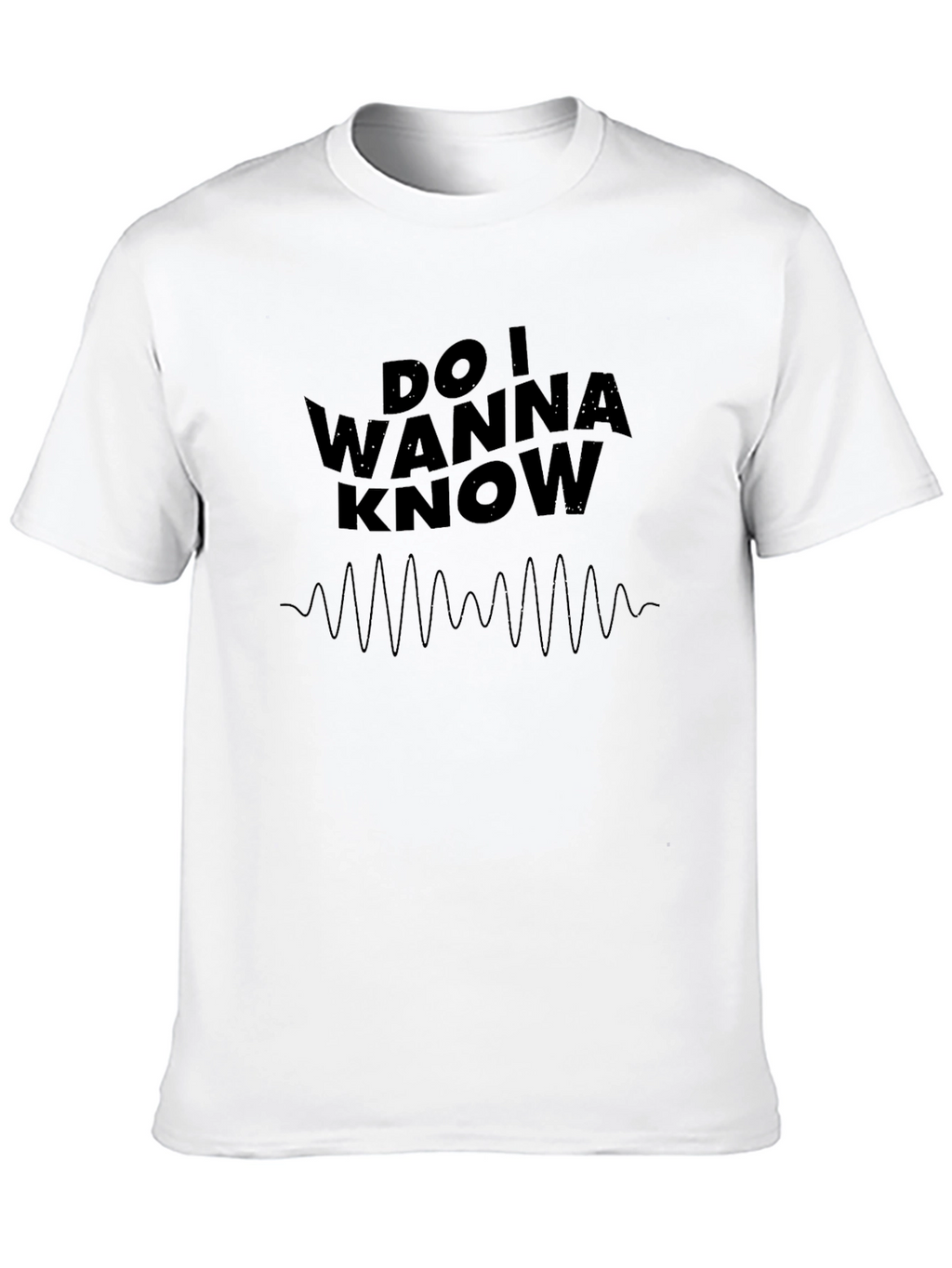 Do I Wanna Know? Black Graphic Tee