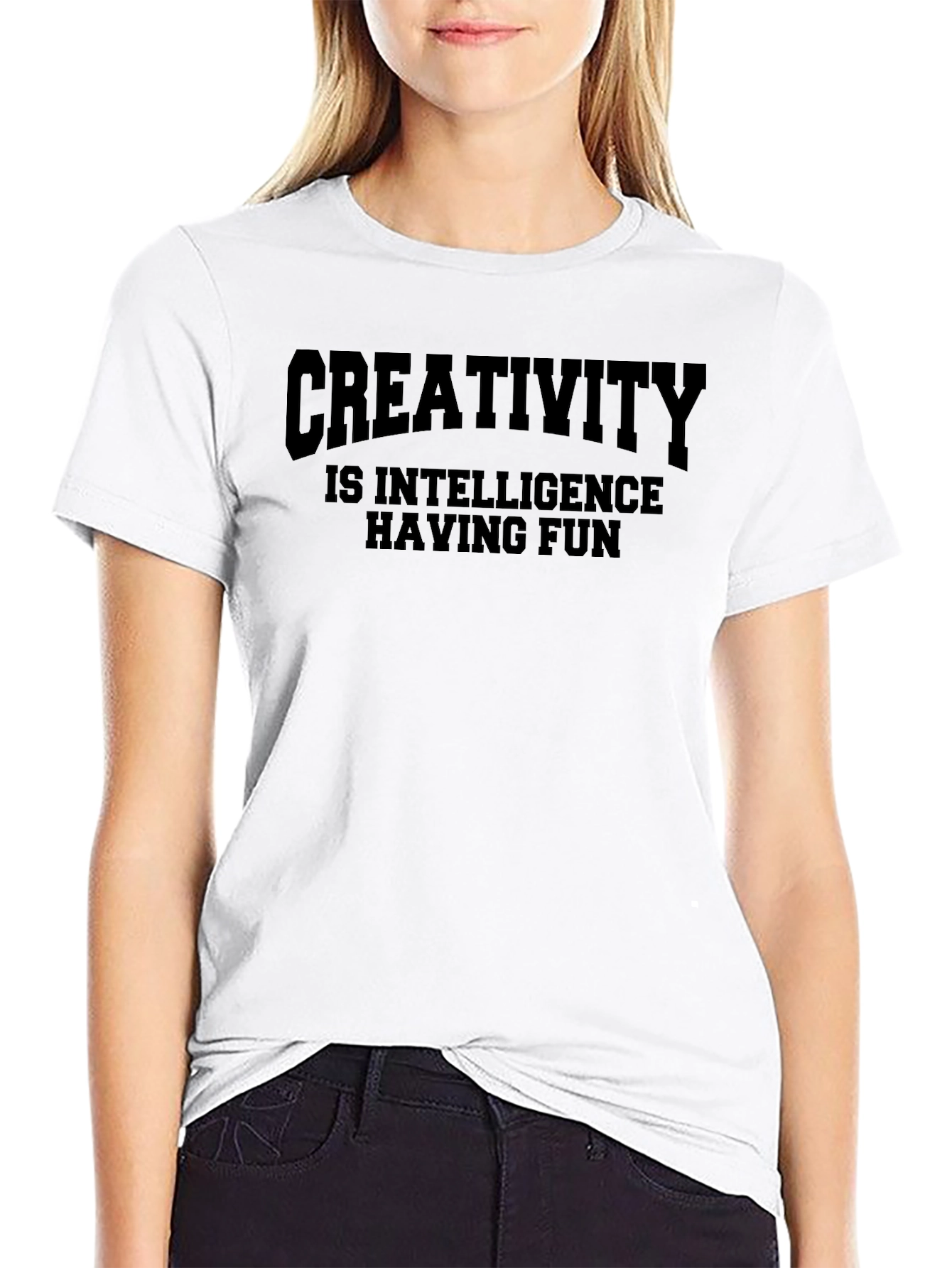 Creativity is Intelligence Having Fun Black T-Shirt