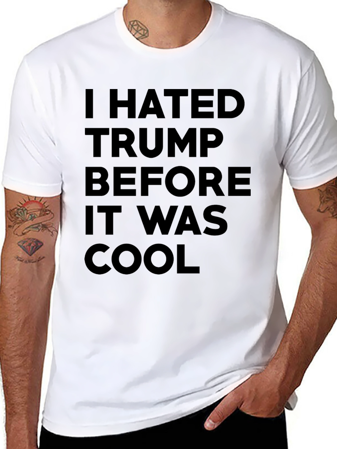 I Hated Trump Before It Was Cool Graphic Tee