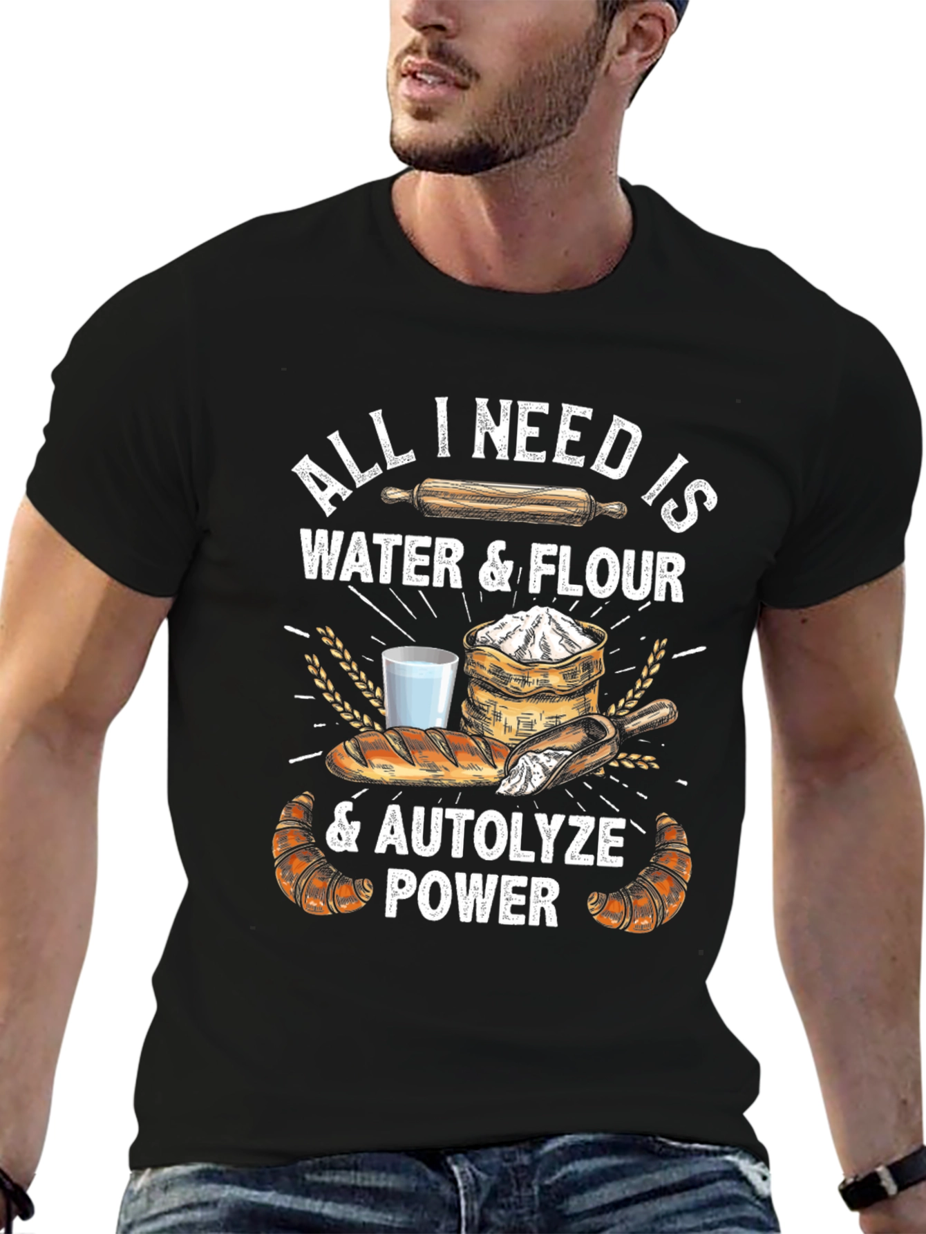 Bakers Tee: All I Need is Water & Flour