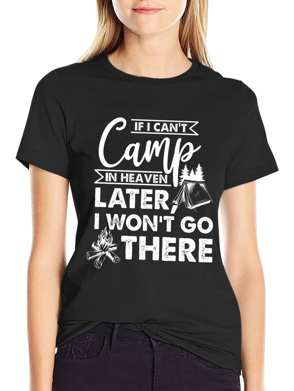 Camping Humor Graphic T-Shirt