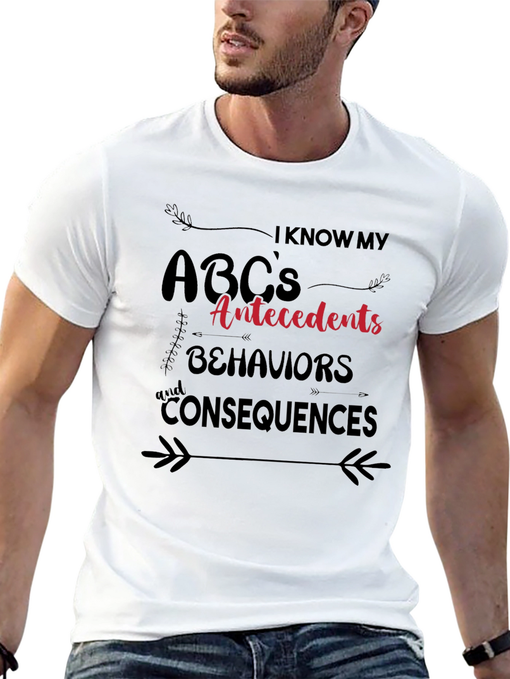 ABCs Antecedents Behaviors Consequences T-Shirt