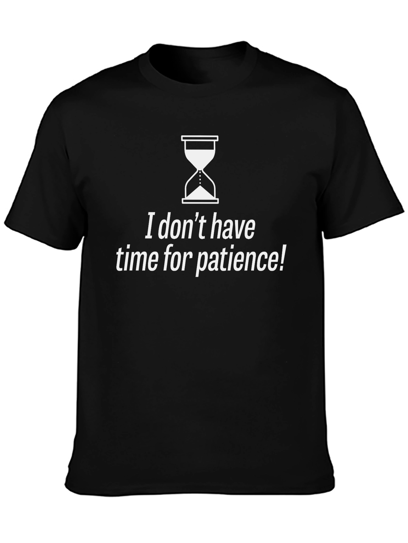 Funny Ironic No Time for Patience Graphic Tee