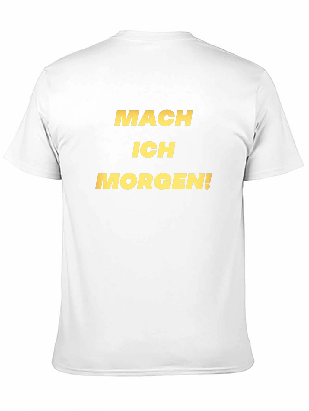 Mach Ich Morgen! Black Graphic Tee