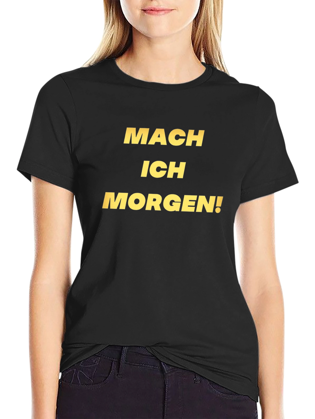 Mach Ich Morgen! Black Graphic Tee