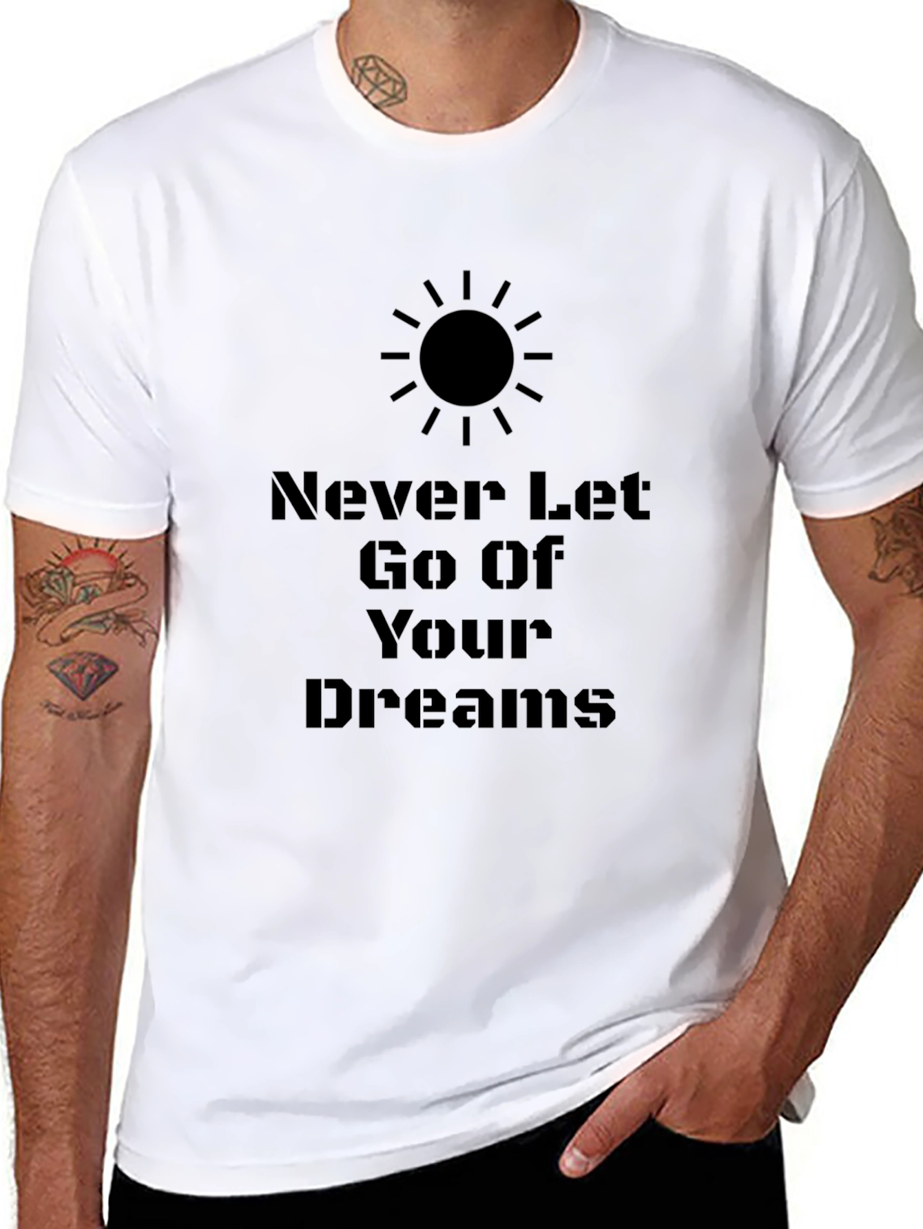 Inspirational Graphic Tee - Never Let Go Of Your Dreams