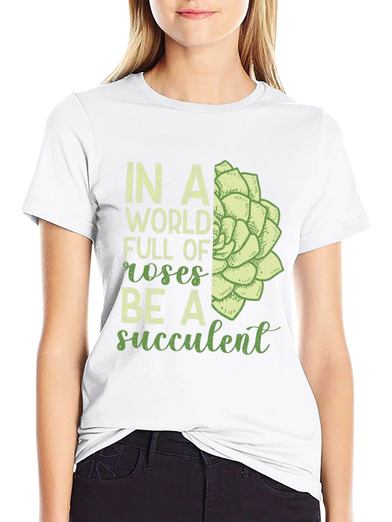 Be a Succulent T-Shirt - Unique Graphic Tee