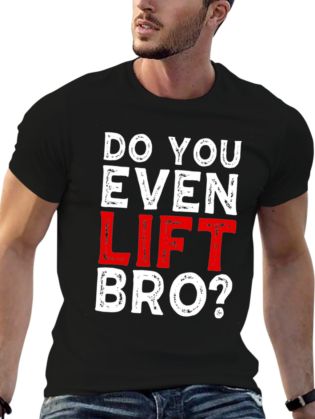 Do You Even Lift Bro? Graphic T-Shirt