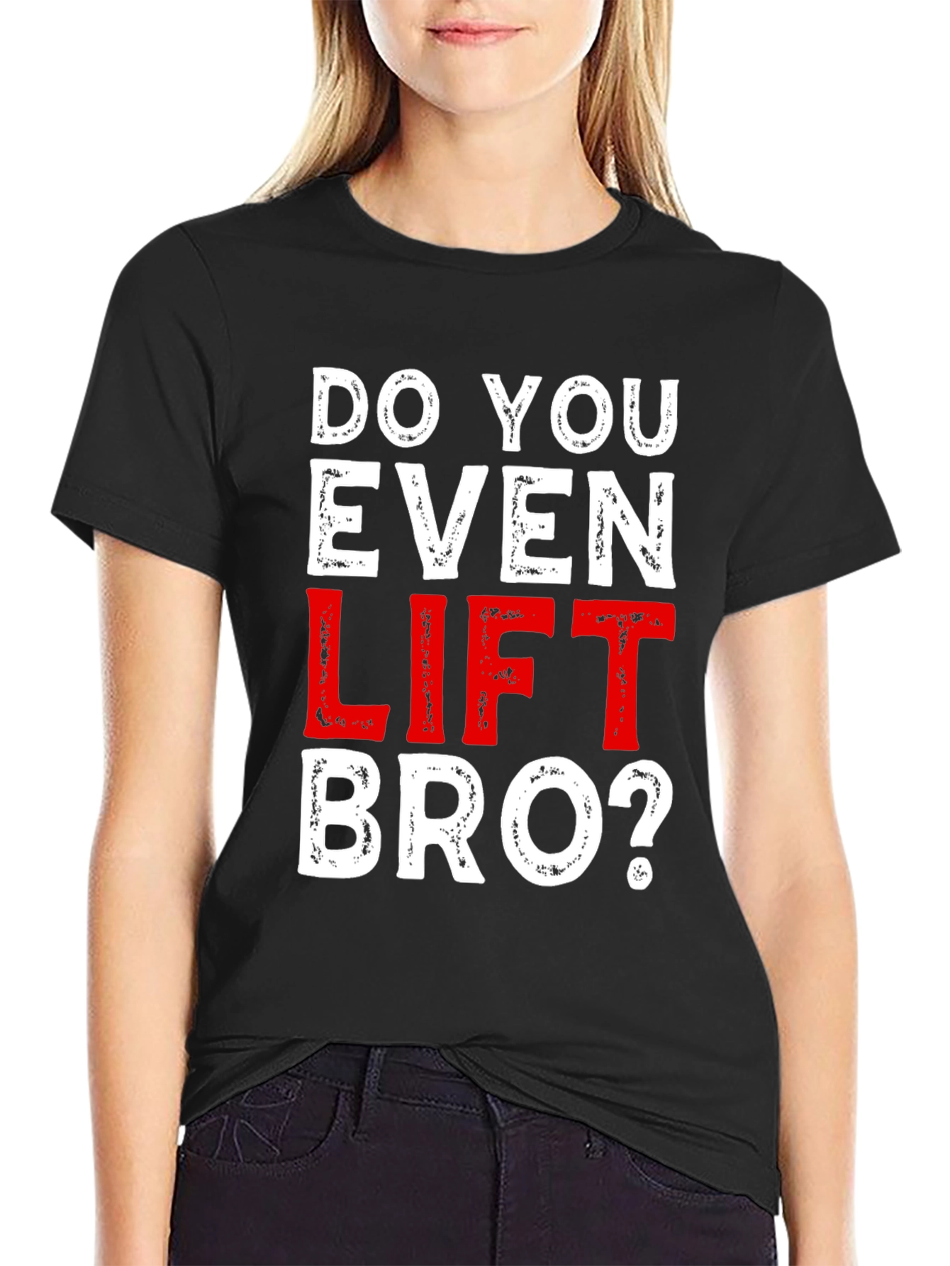 Do You Even Lift Bro? Graphic T-Shirt